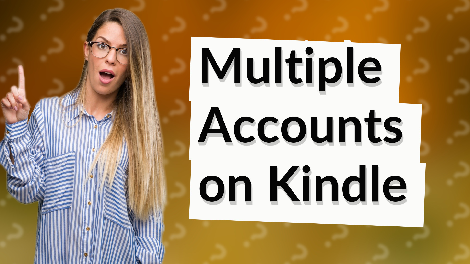 Multiple Accounts on Kindle