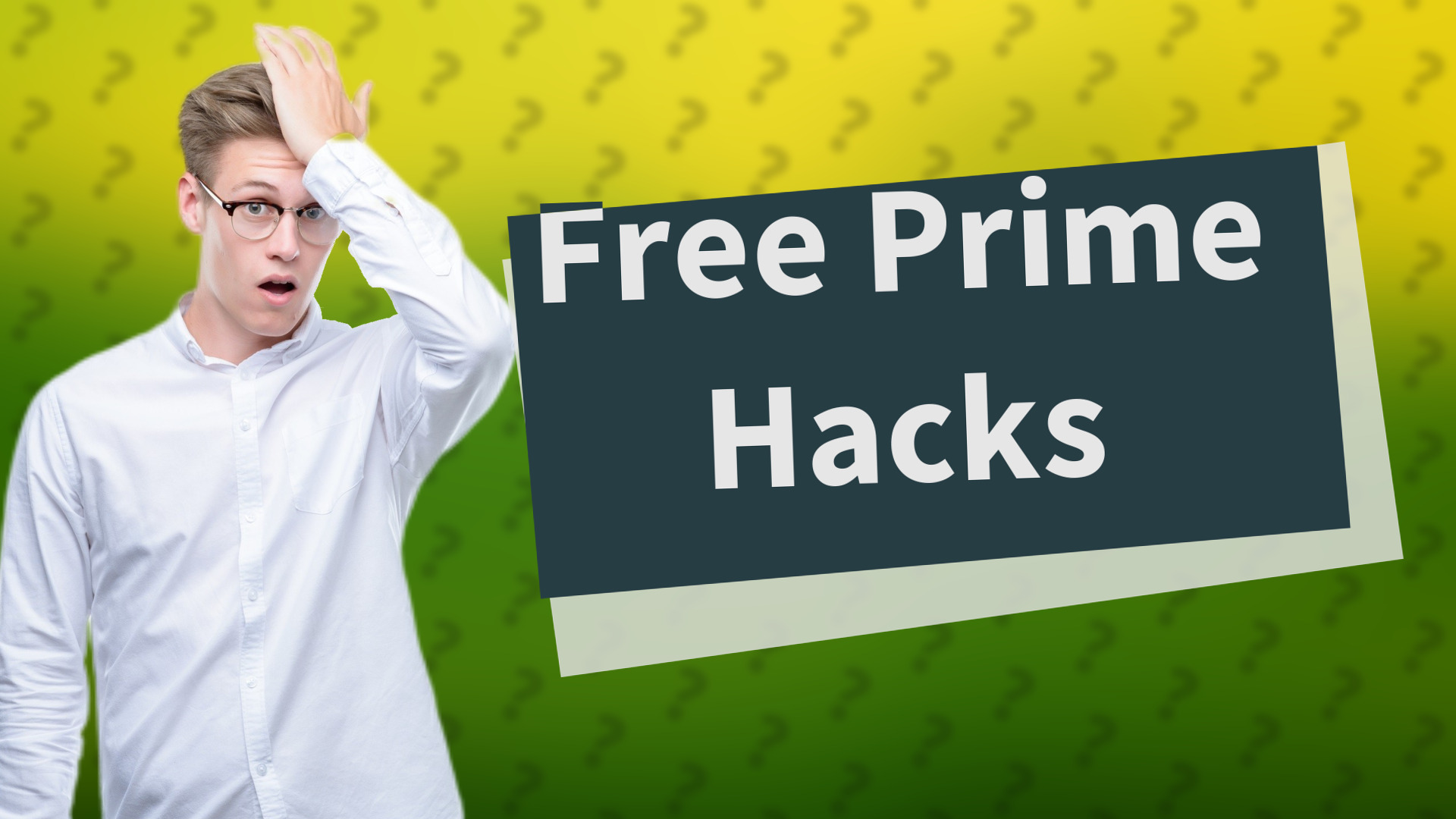 Free Prime Hacks