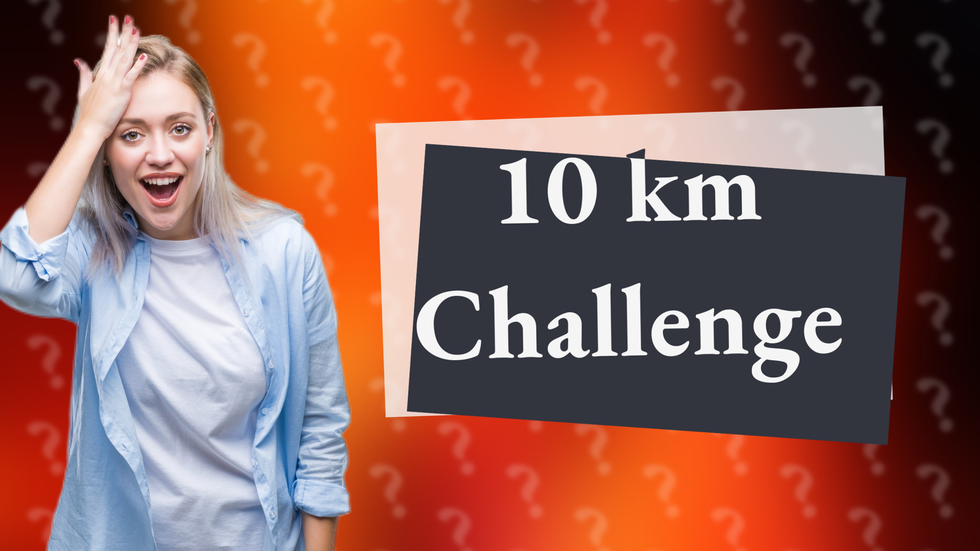 10 km Challenge