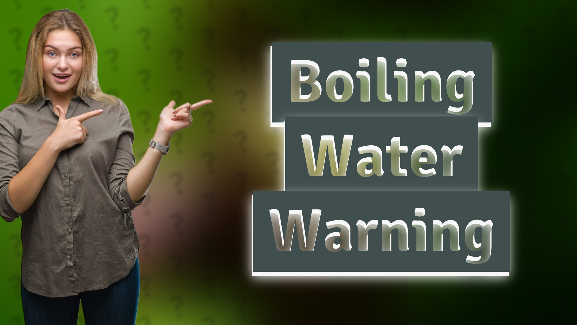 Boiling Water Warning