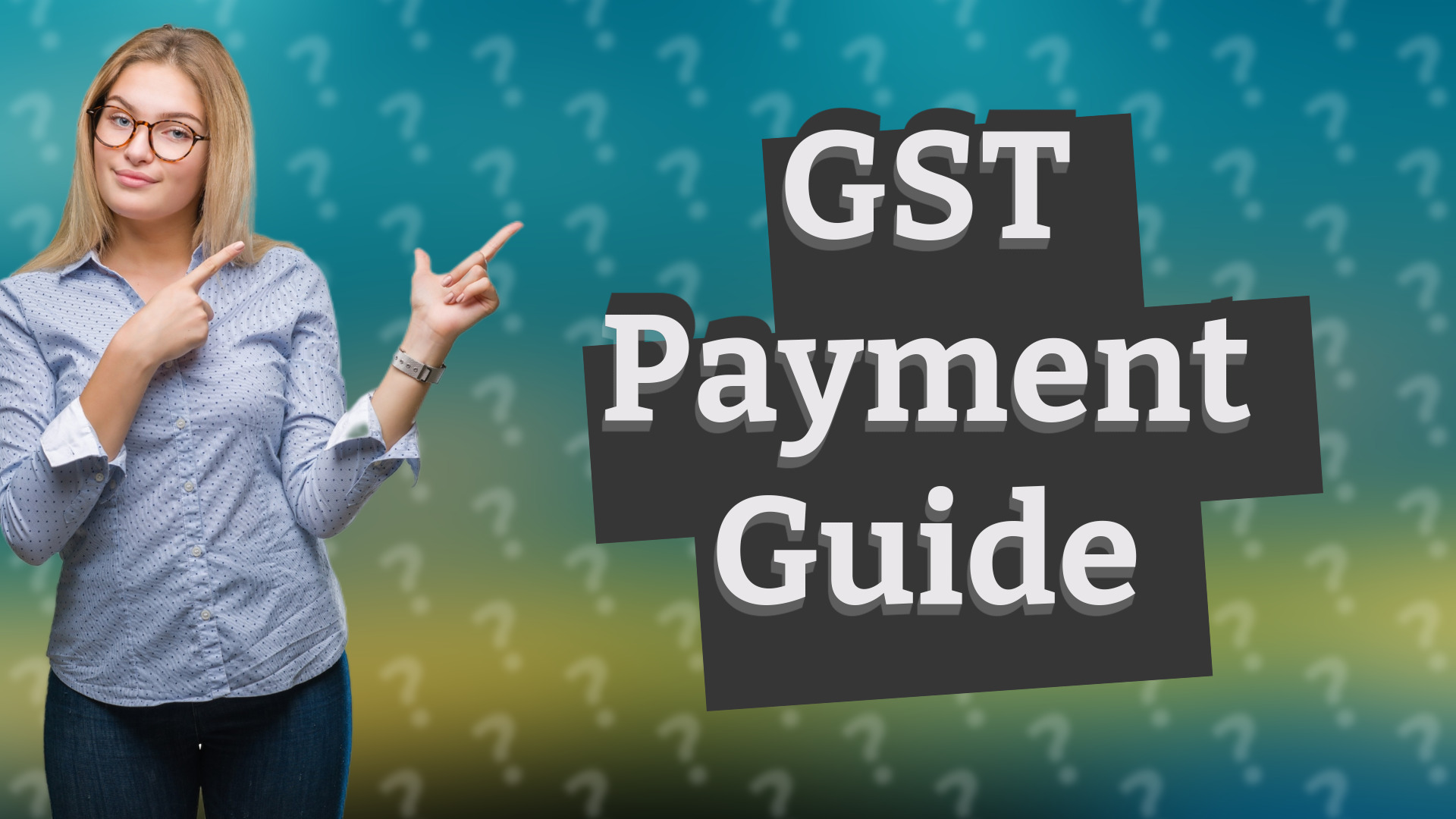 GST Payment Guide