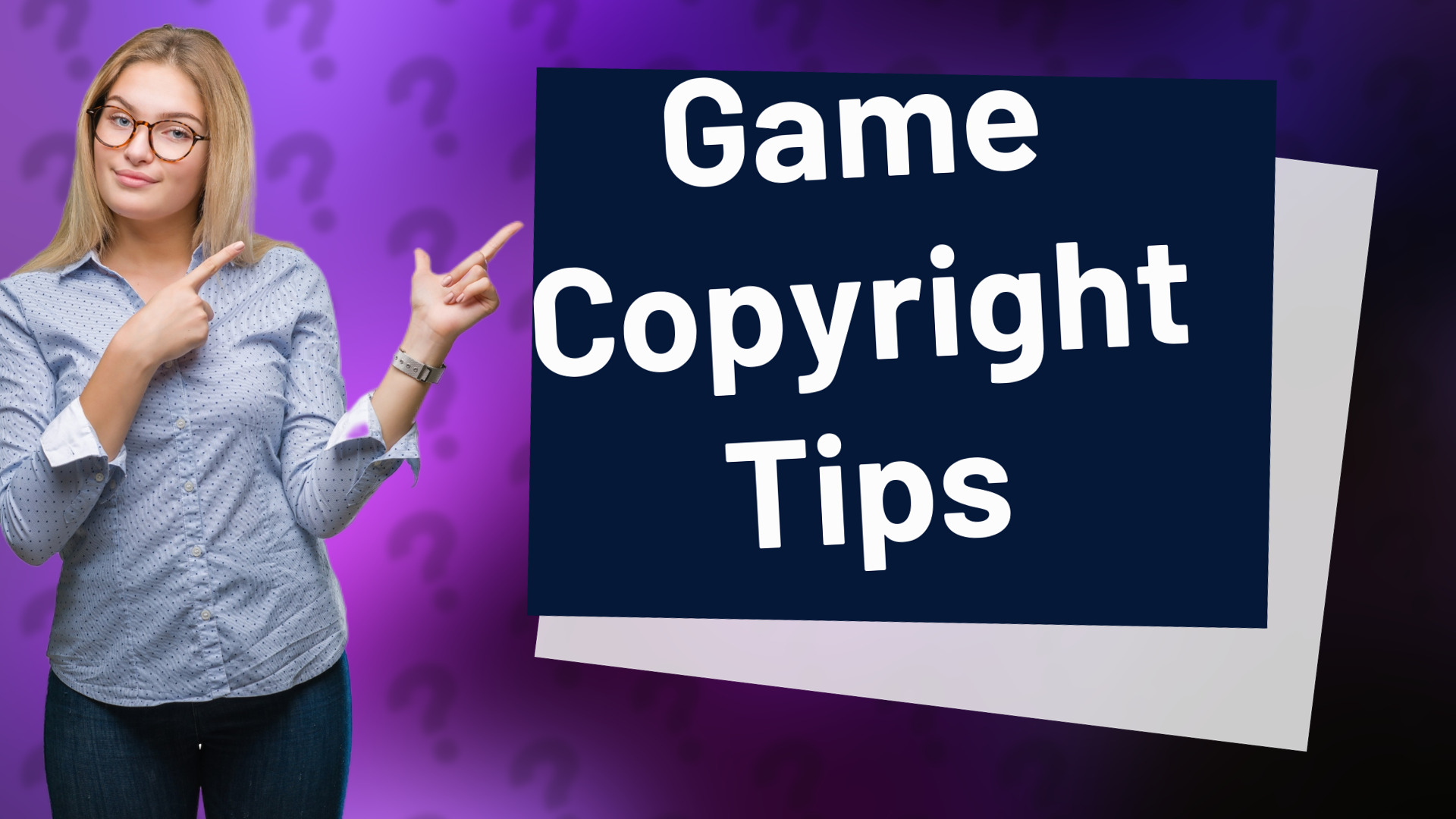 Game Copyright Tips