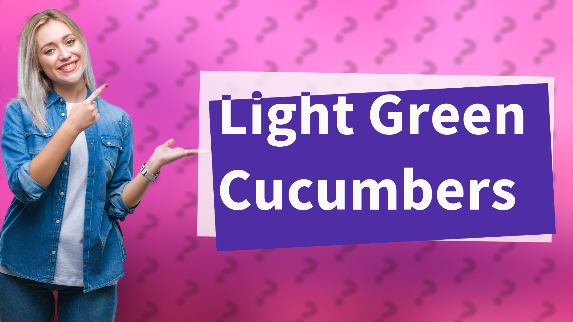 Light Green Cucumbers