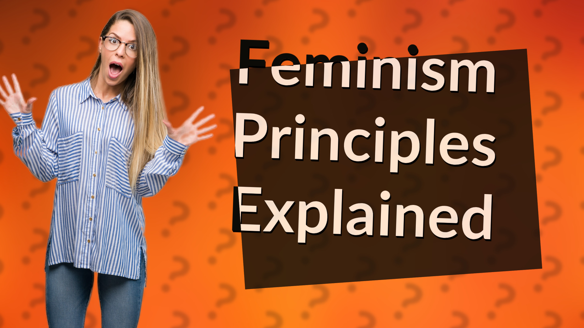 Feminism Principles Explained