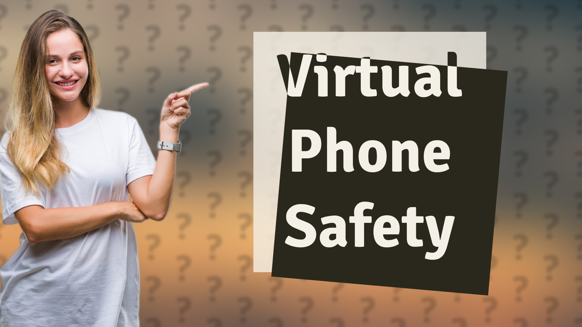 Virtual Phone Safety