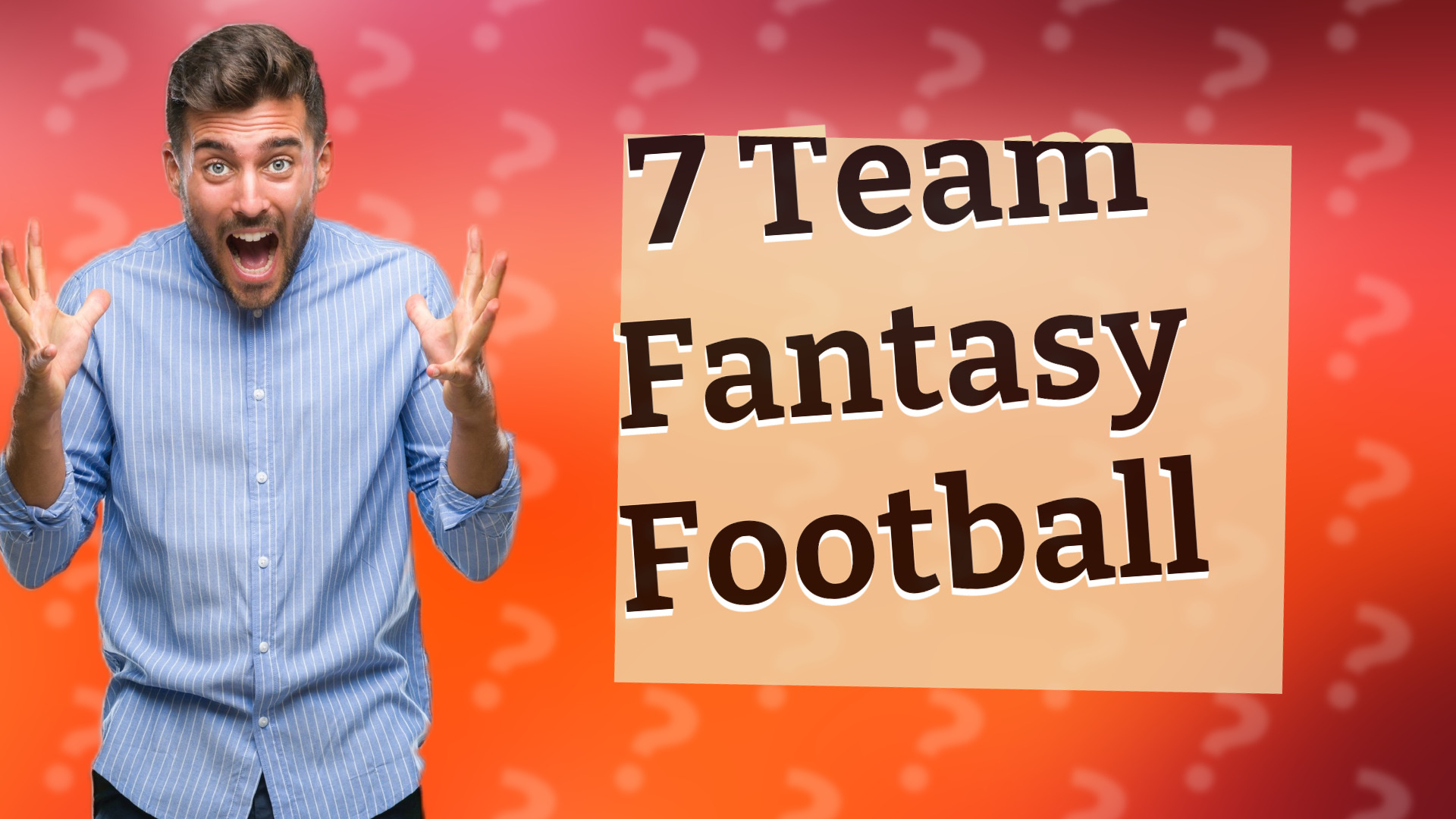 7 Team Fantasy Football