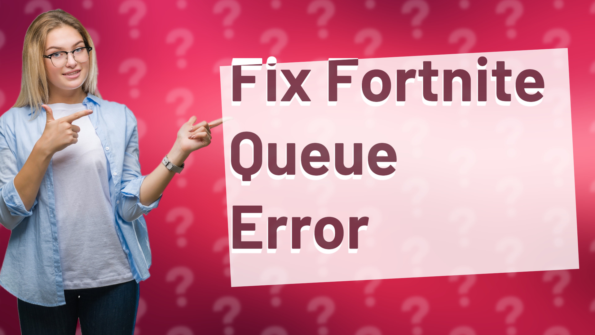 Fix Fortnite Queue Error