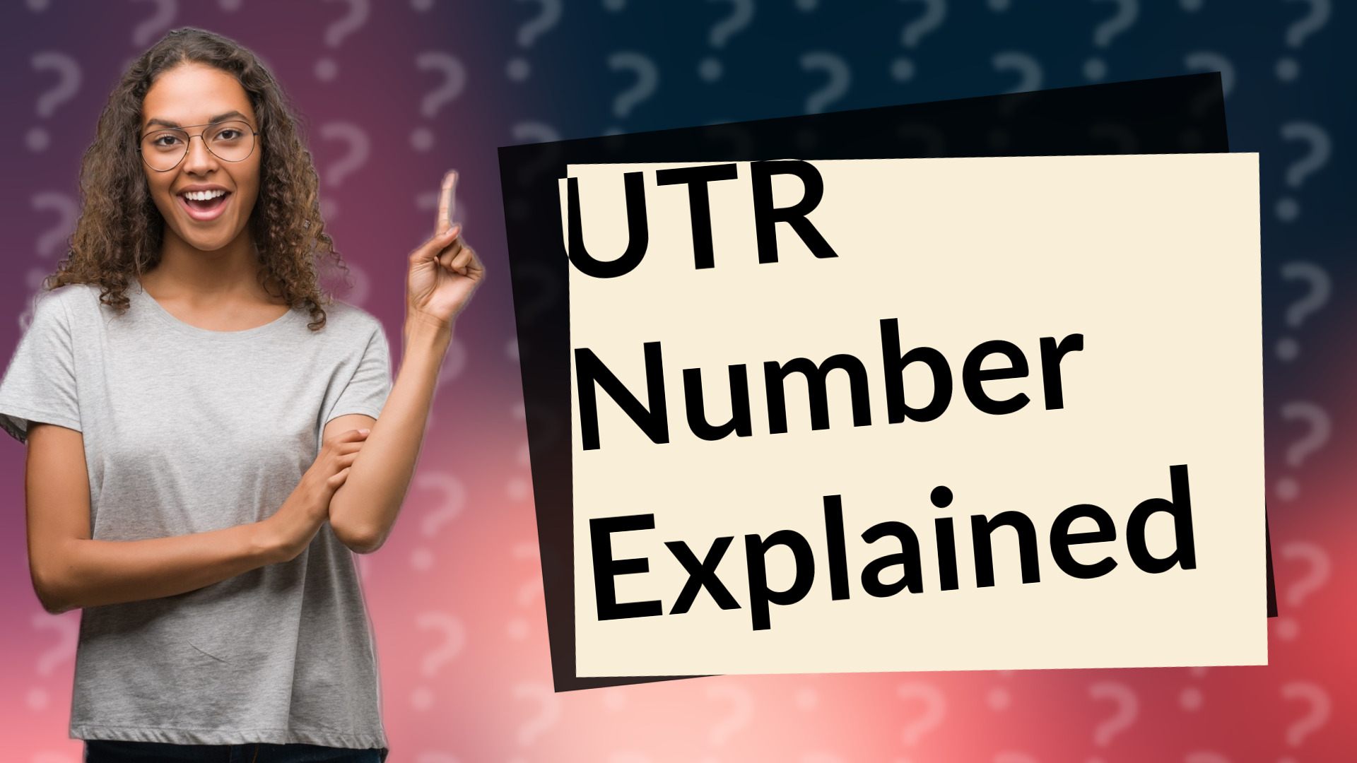 UTR Number Explained