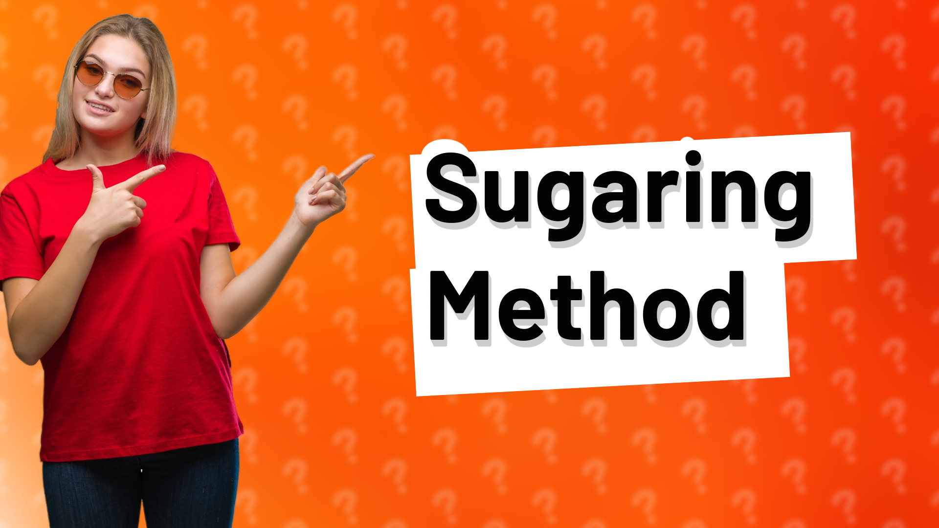 Sugaring Method