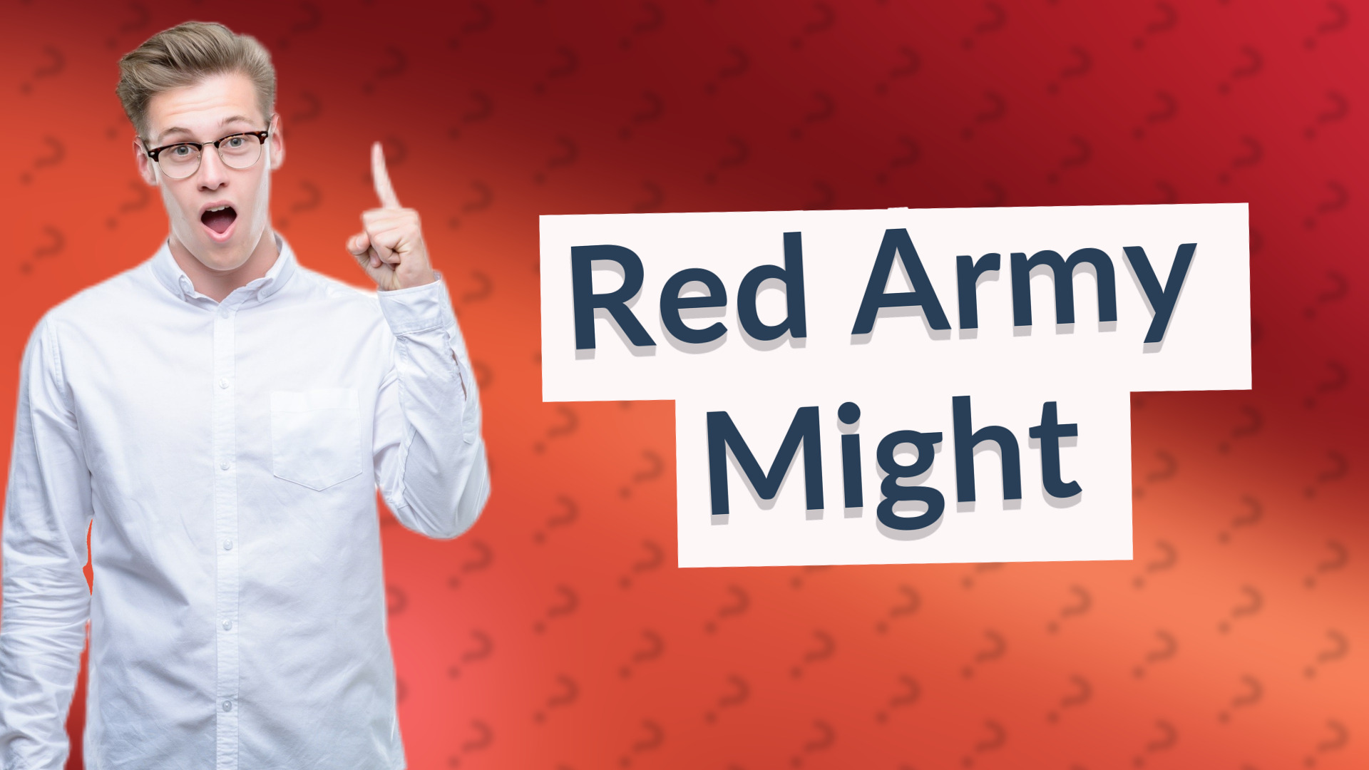 Red Army Might