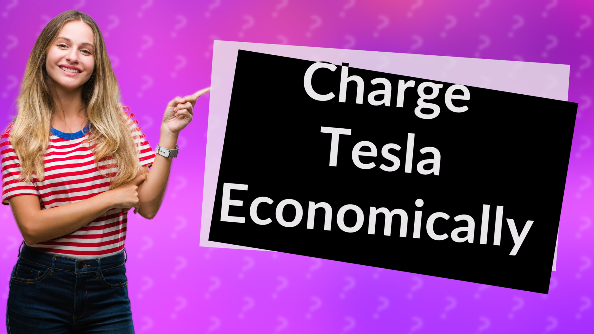 Charge Tesla Economically