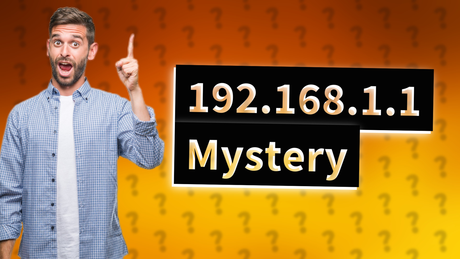 192.168.1.1 Mystery