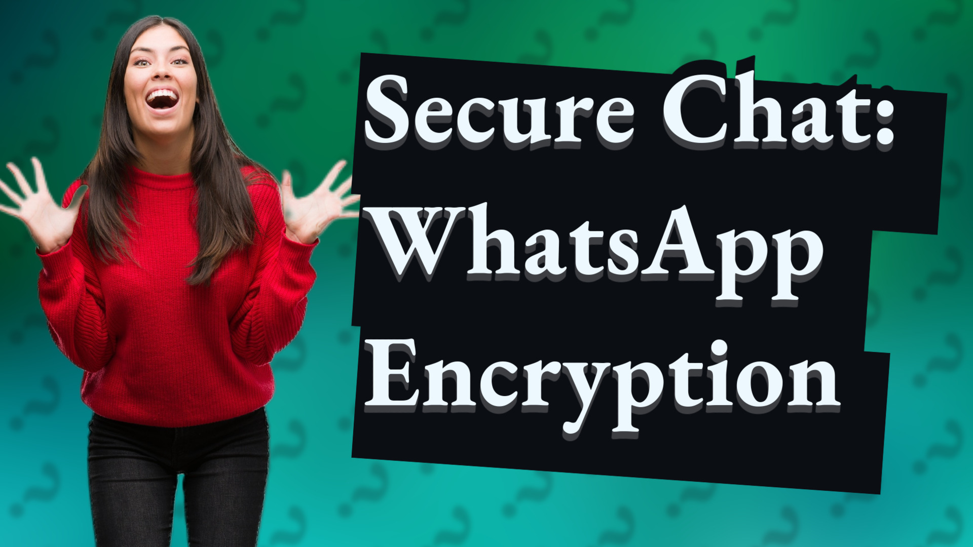 Secure Chat: WhatsApp Encryption