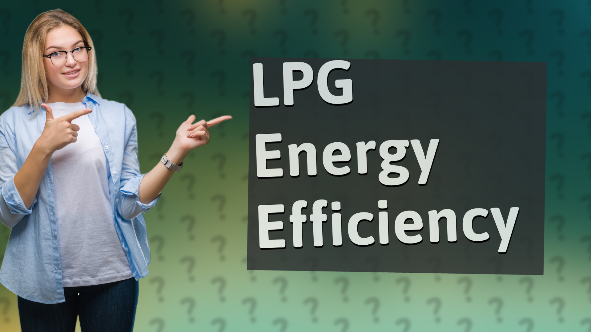 LPG Energy Efficiency