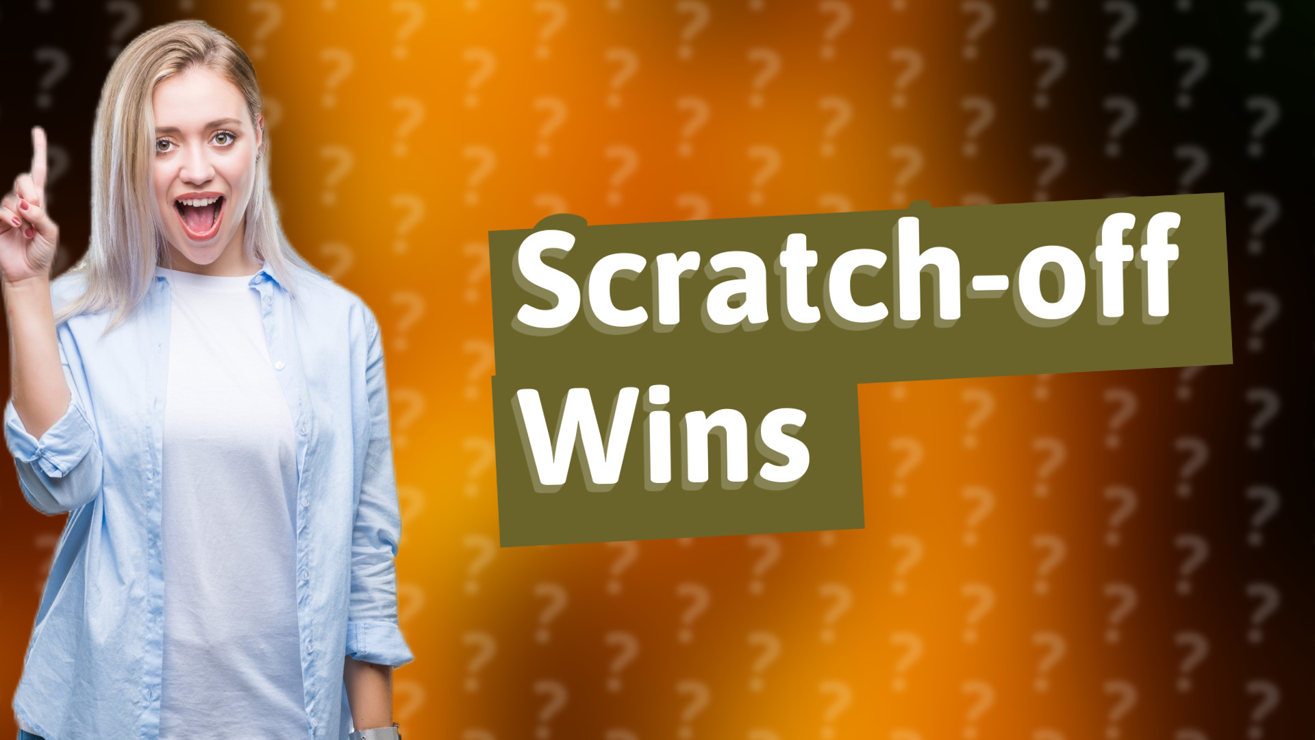 Scratch-off Wins