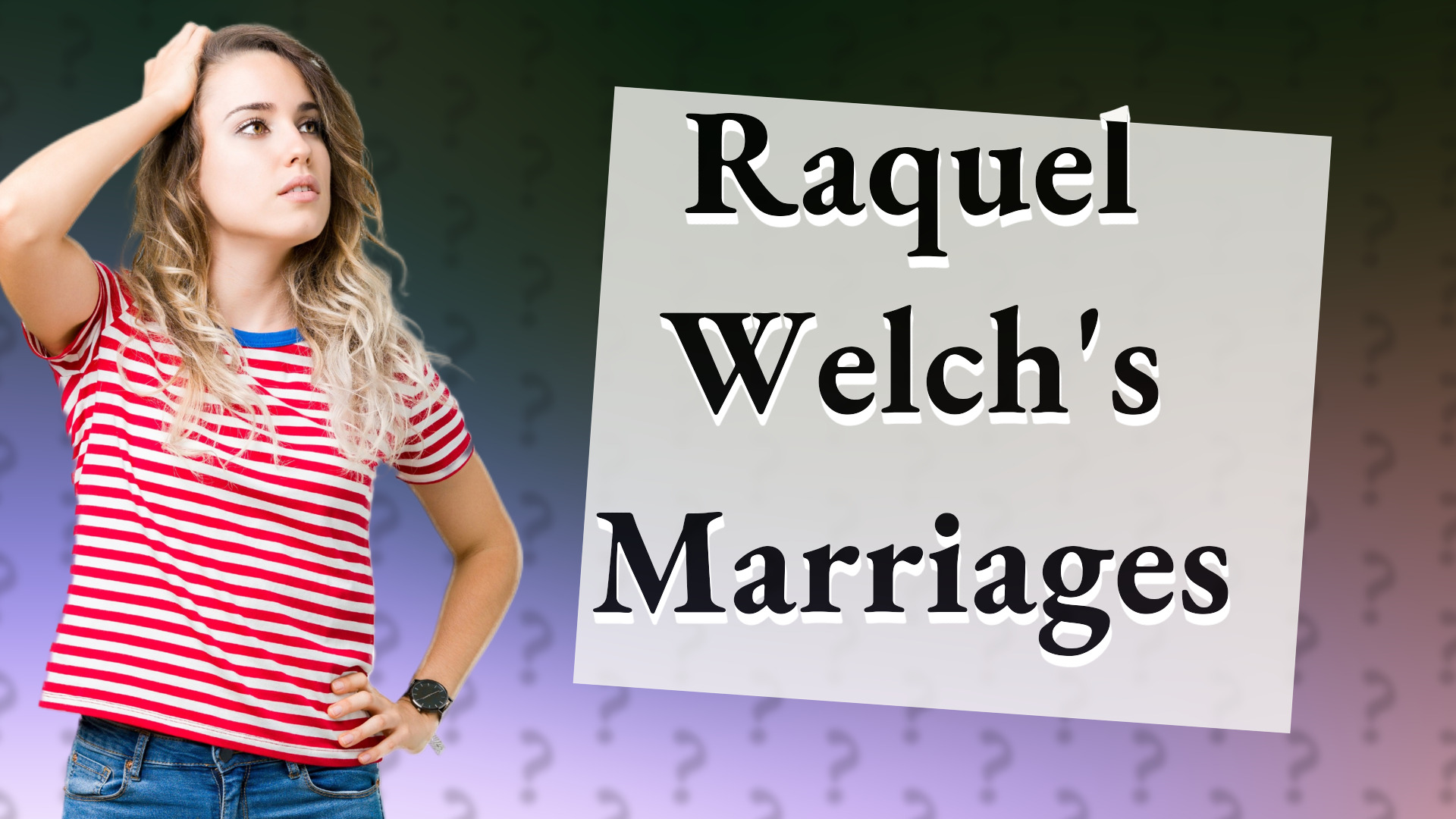 Raquel Welch's Marriages