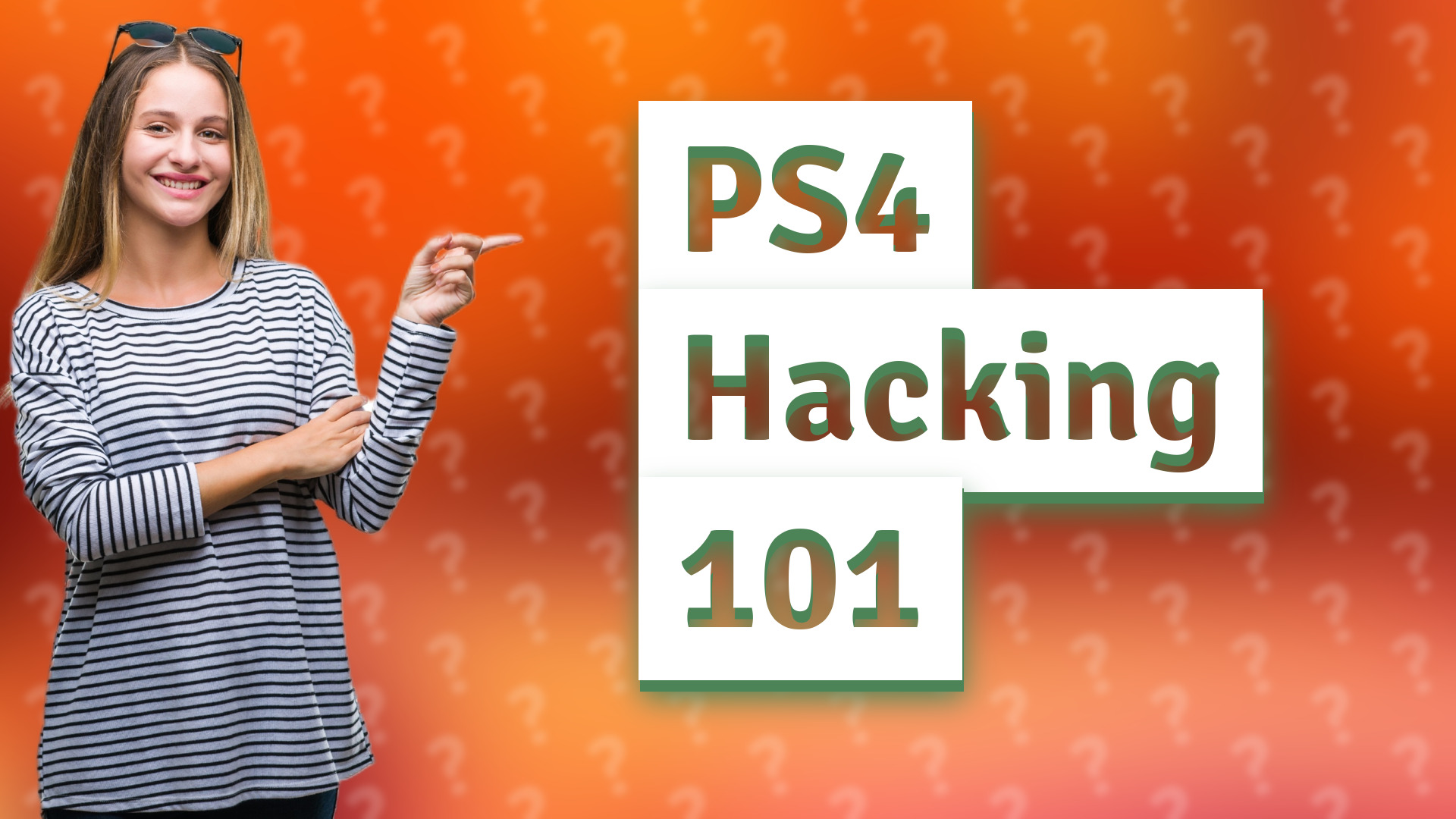 PS4 Hacking 101
