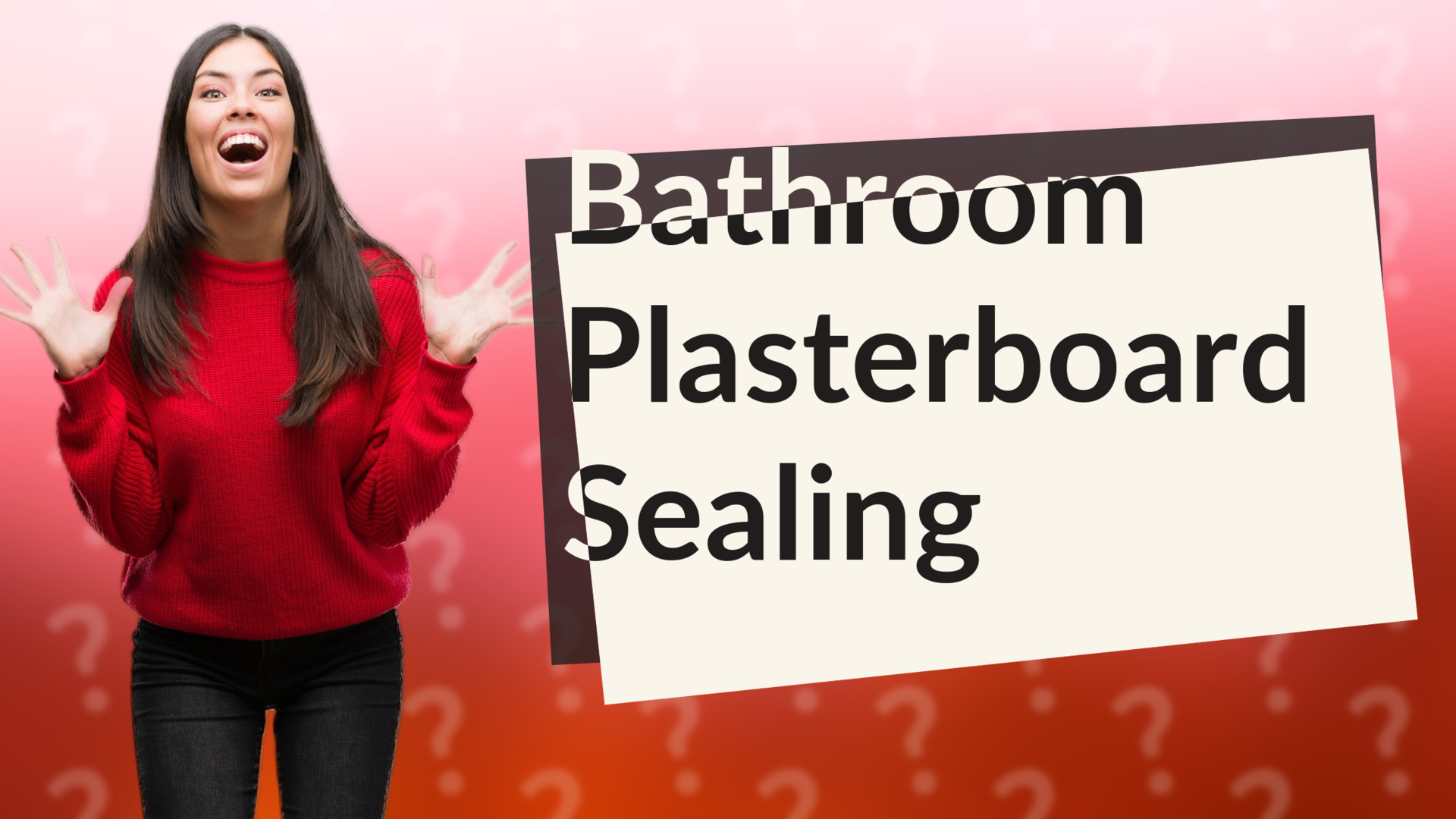 Bathroom Plasterboard Sealing
