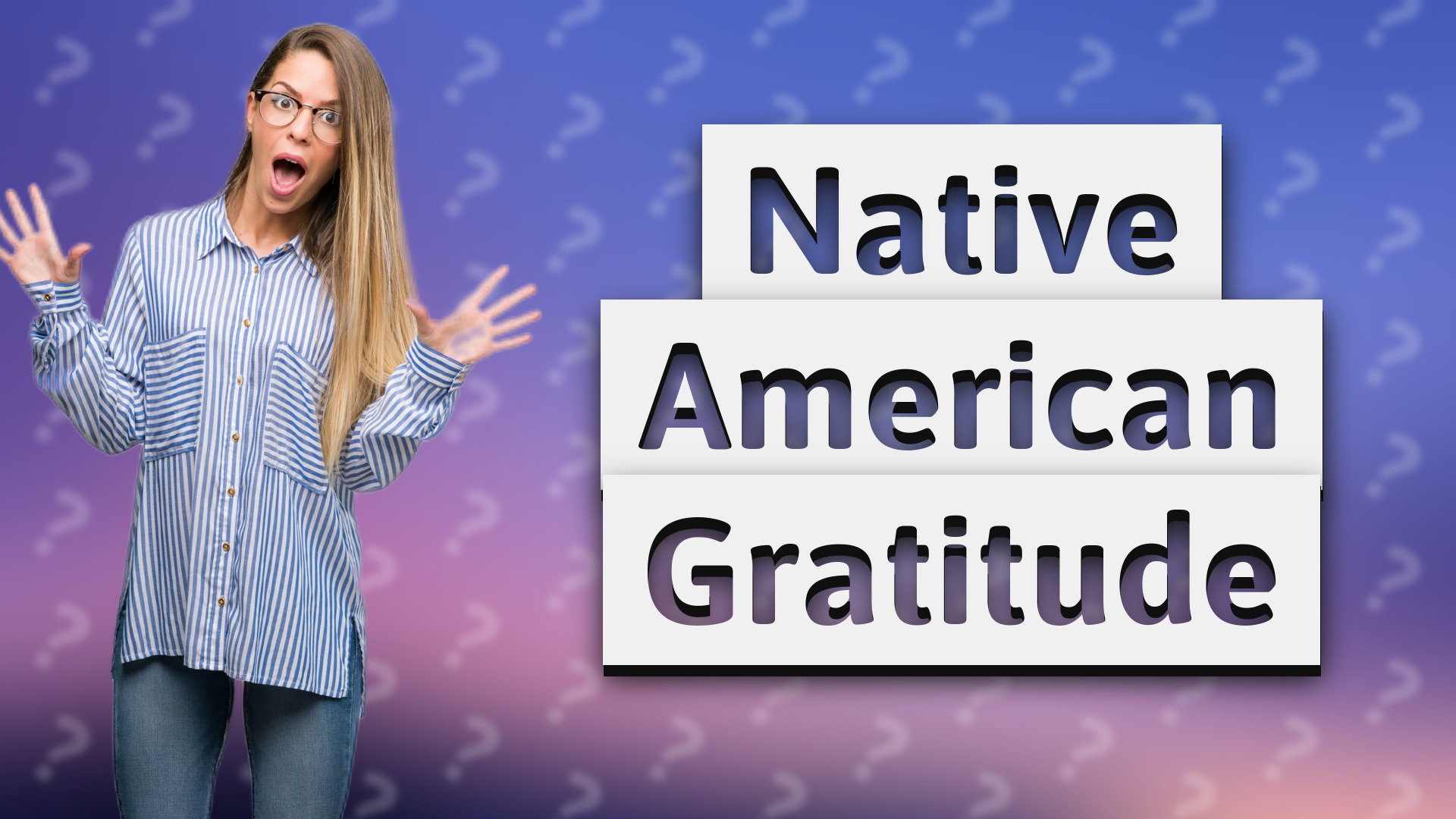 Native American Gratitude