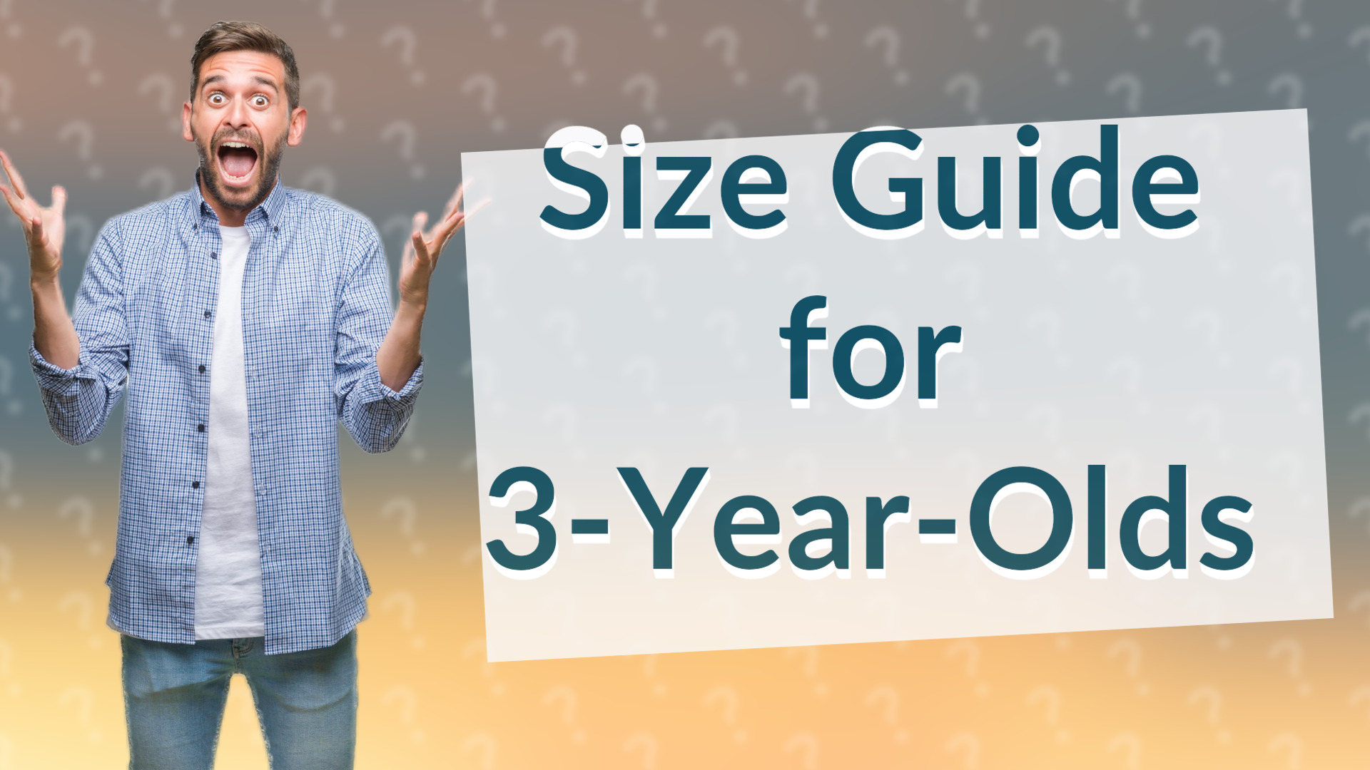 Size Guide for 3-Year-Olds