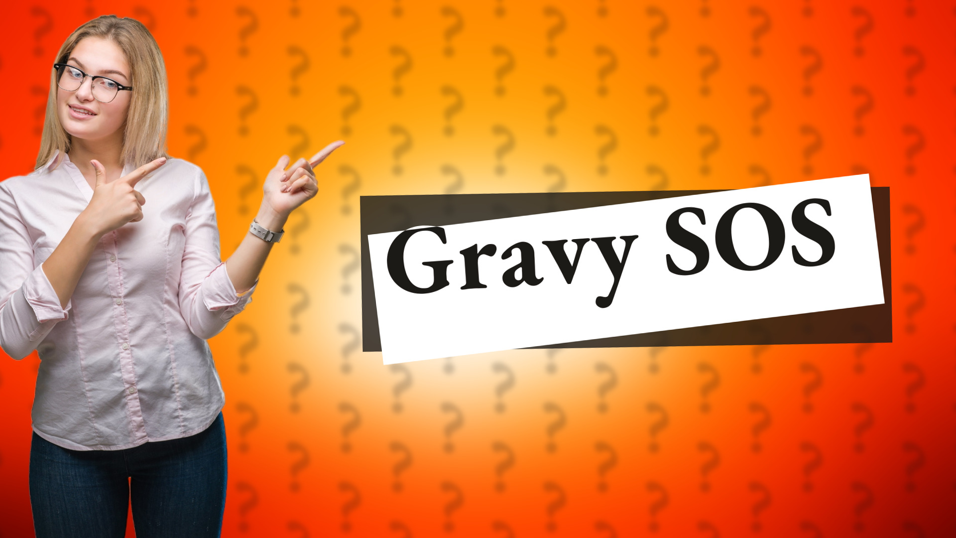 Gravy SOS