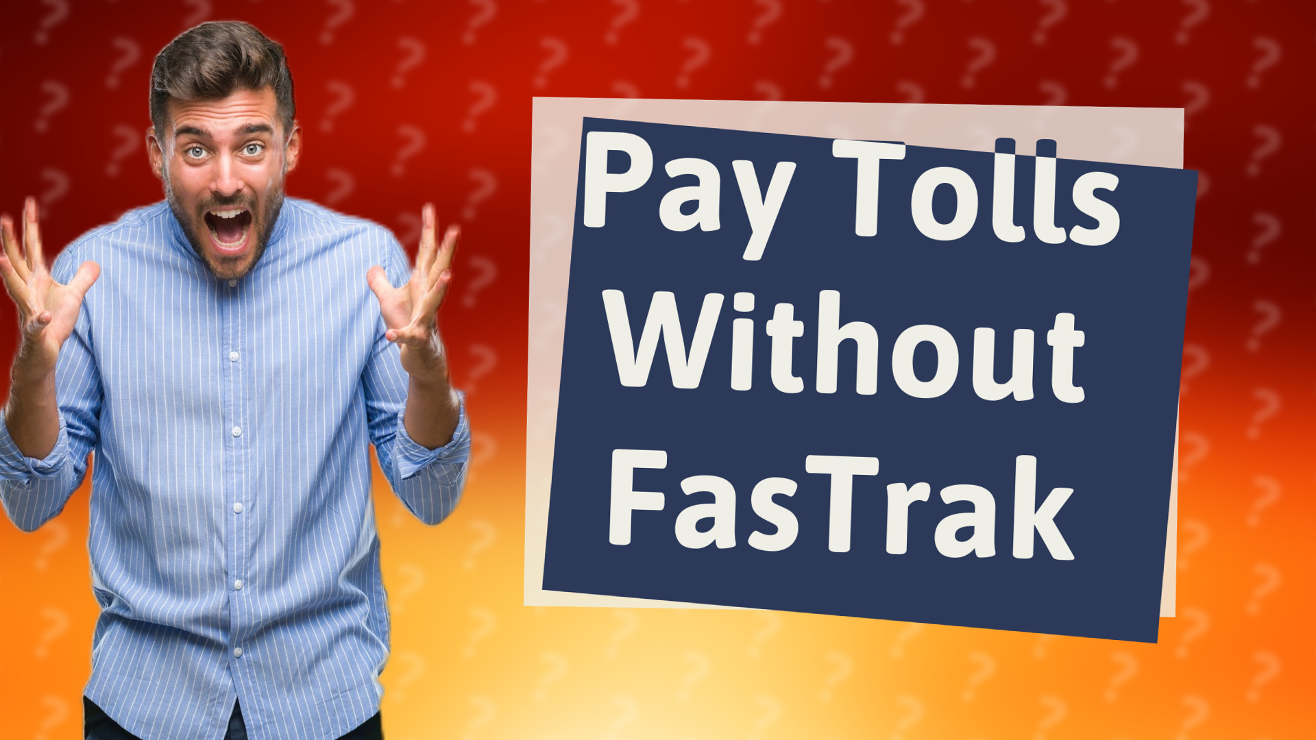 Pay Tolls Without FasTrak