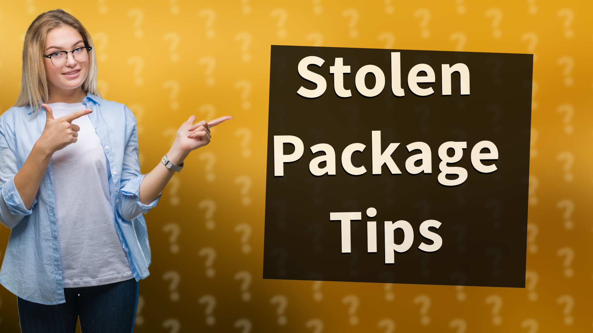 Stolen Package Tips
