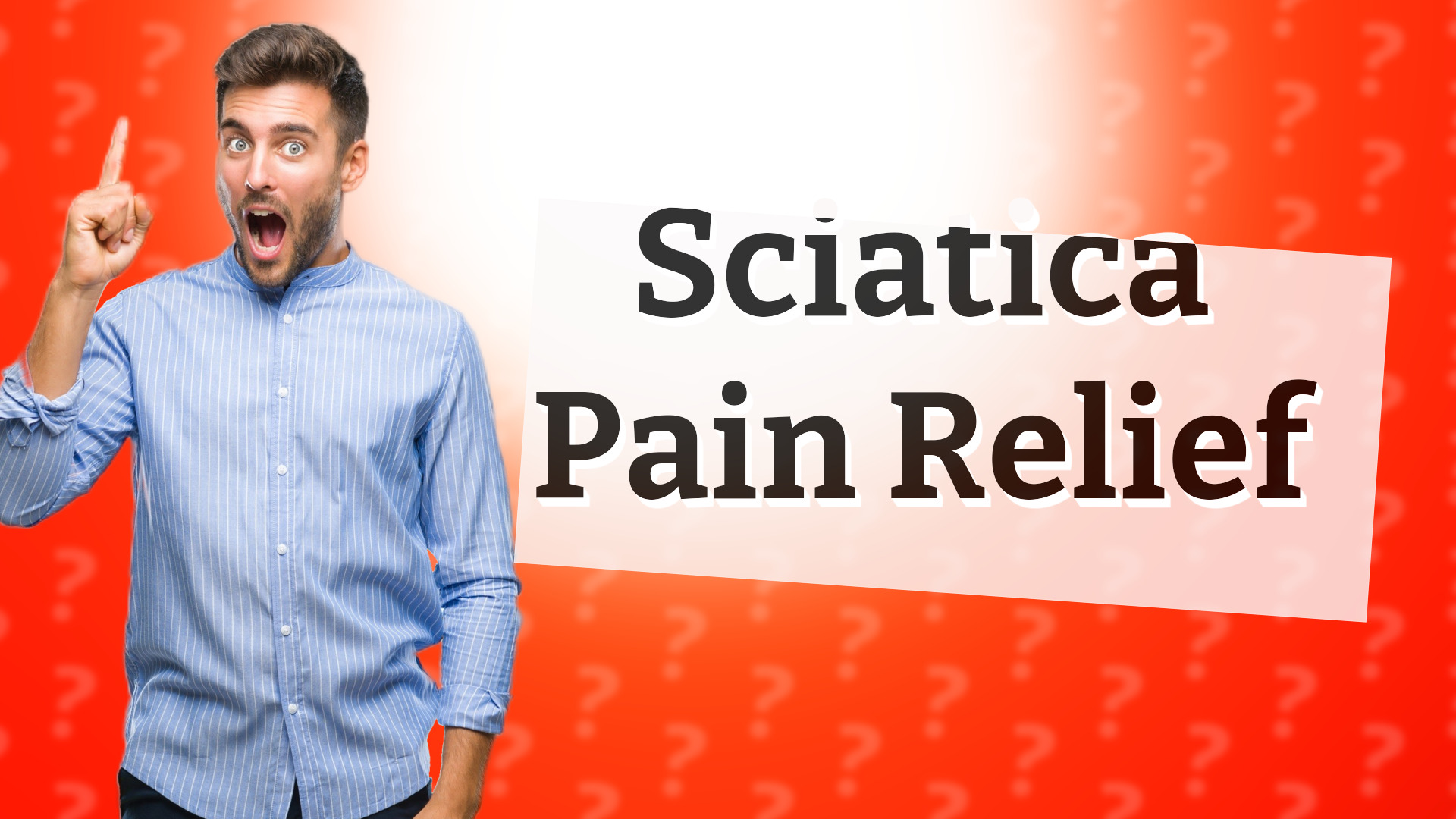 Sciatica Pain Relief