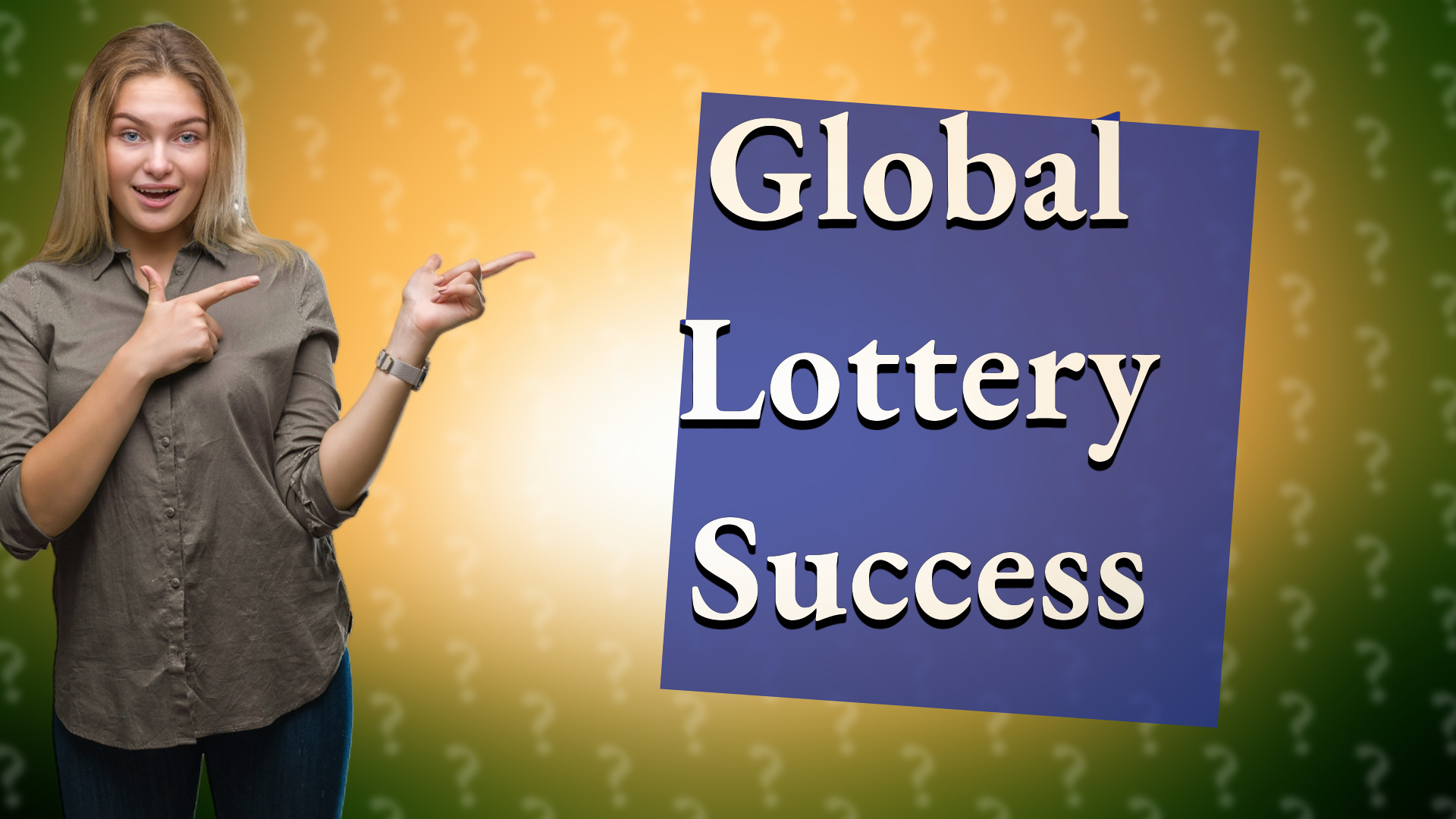 Global Lottery Success