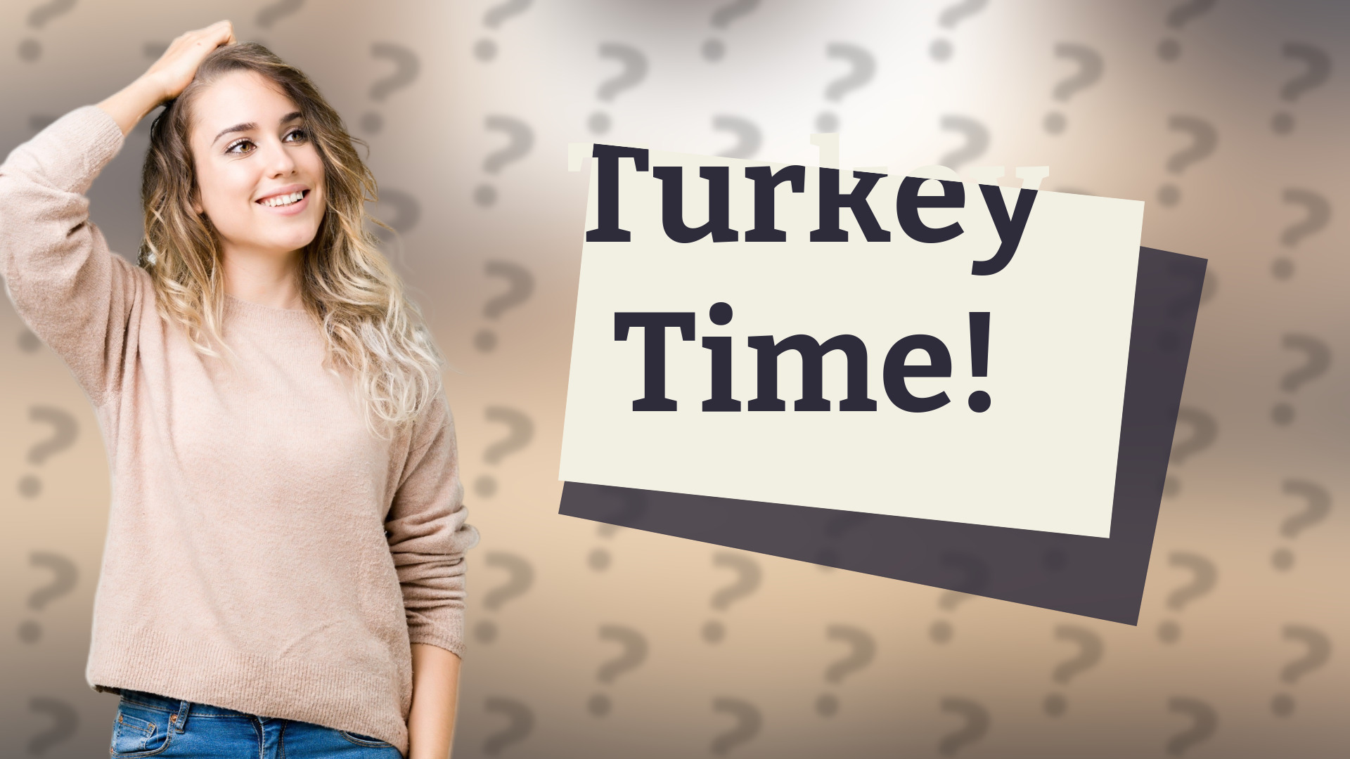 Turkey Time!