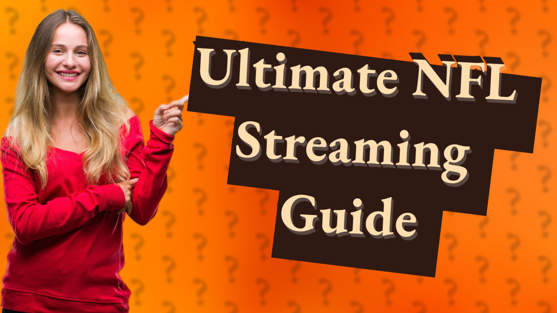 Ultimate NFL Streaming Guide