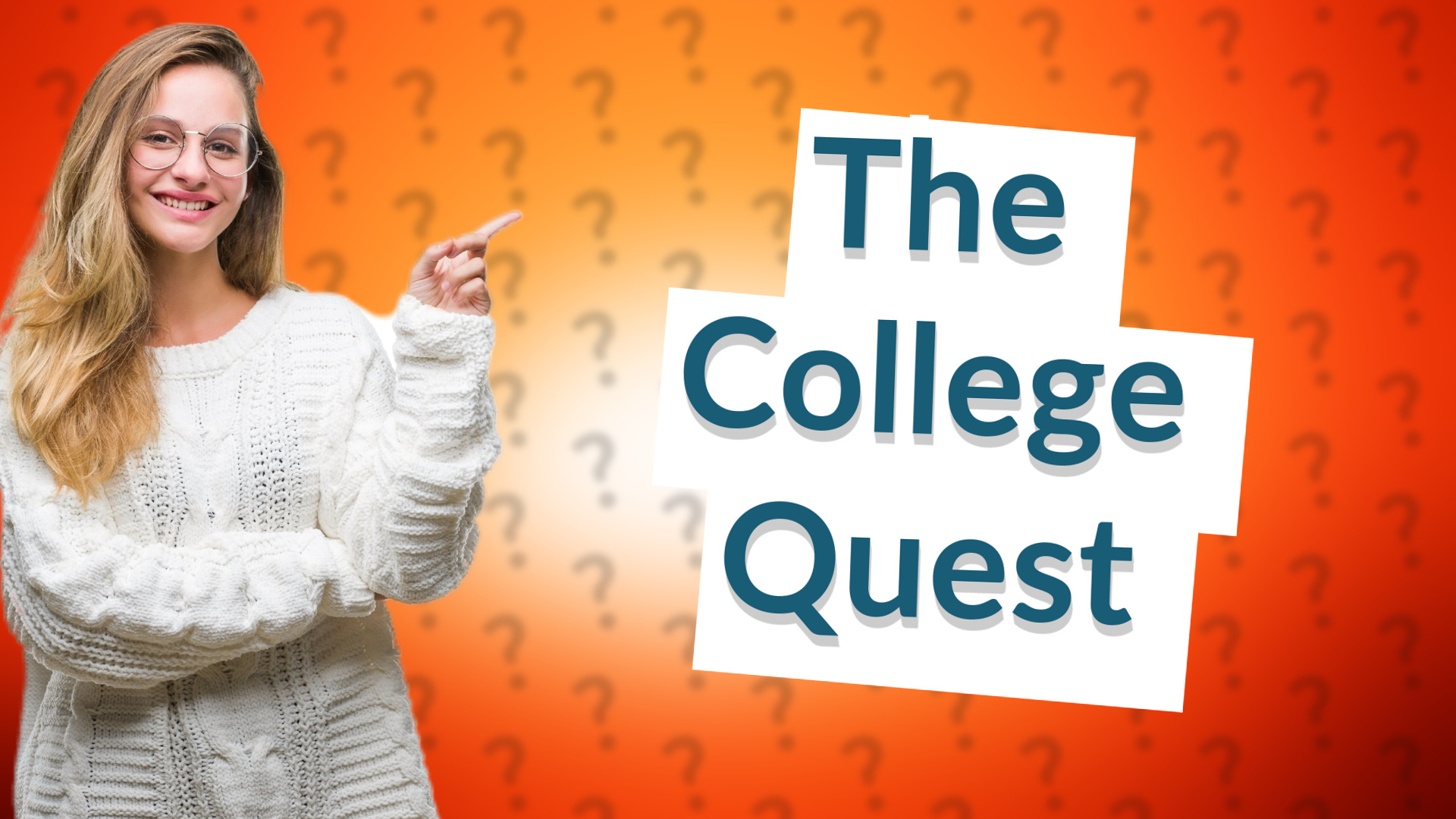 The College Quest