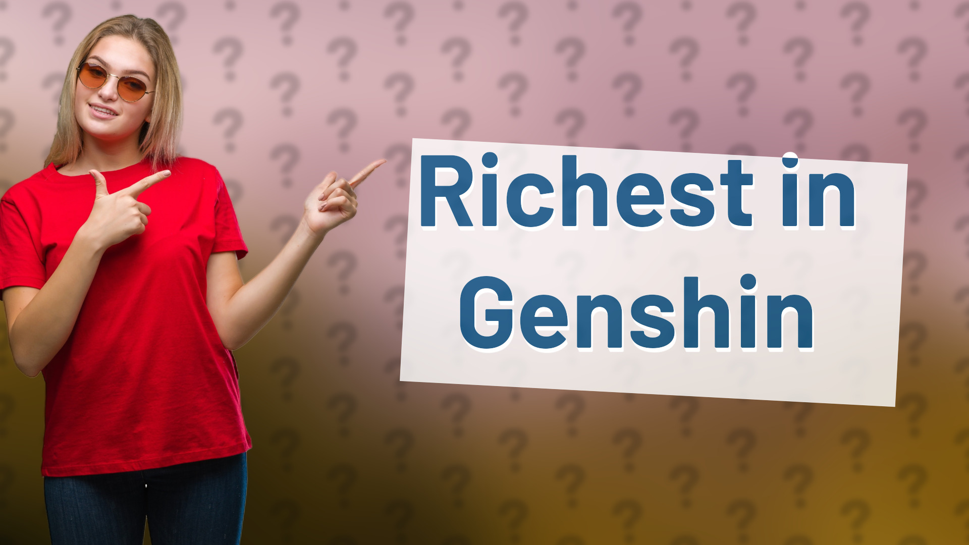 Richest in Genshin
