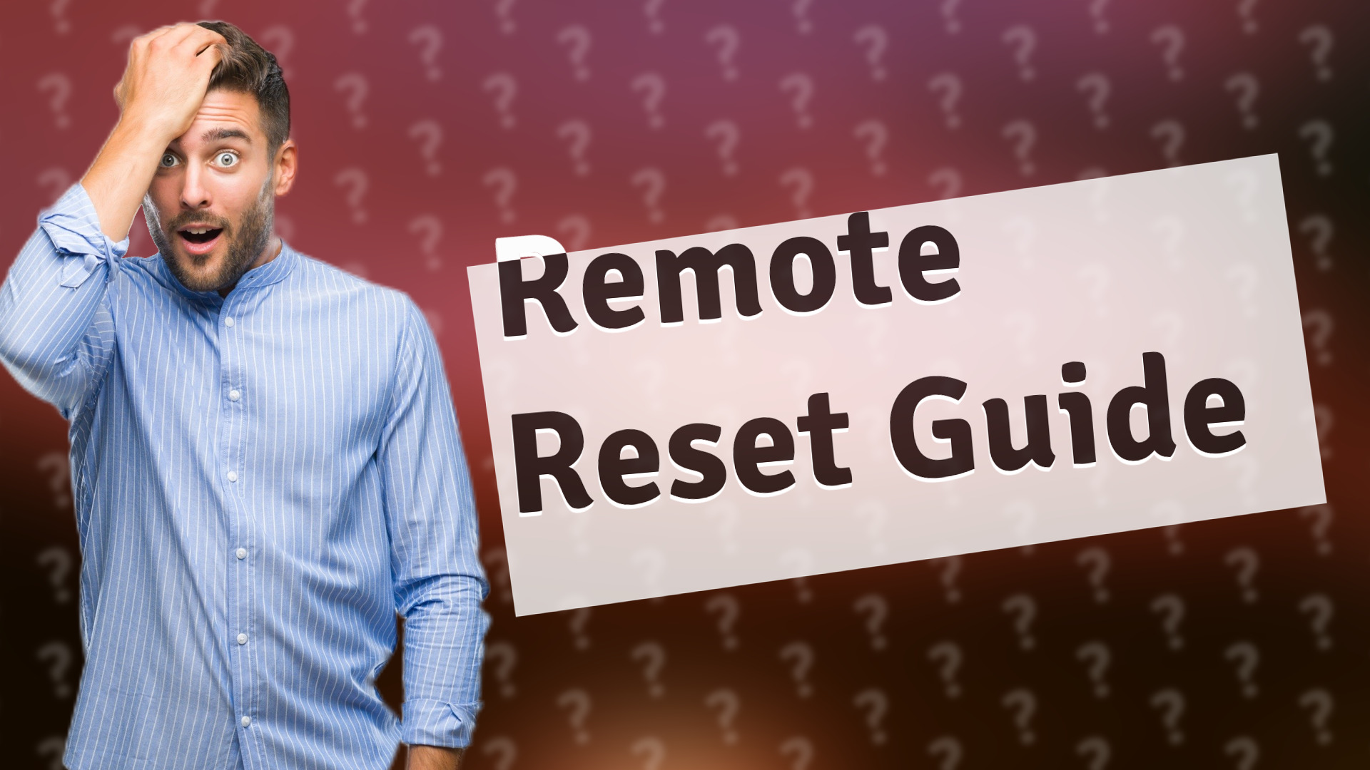 Remote Reset Guide
