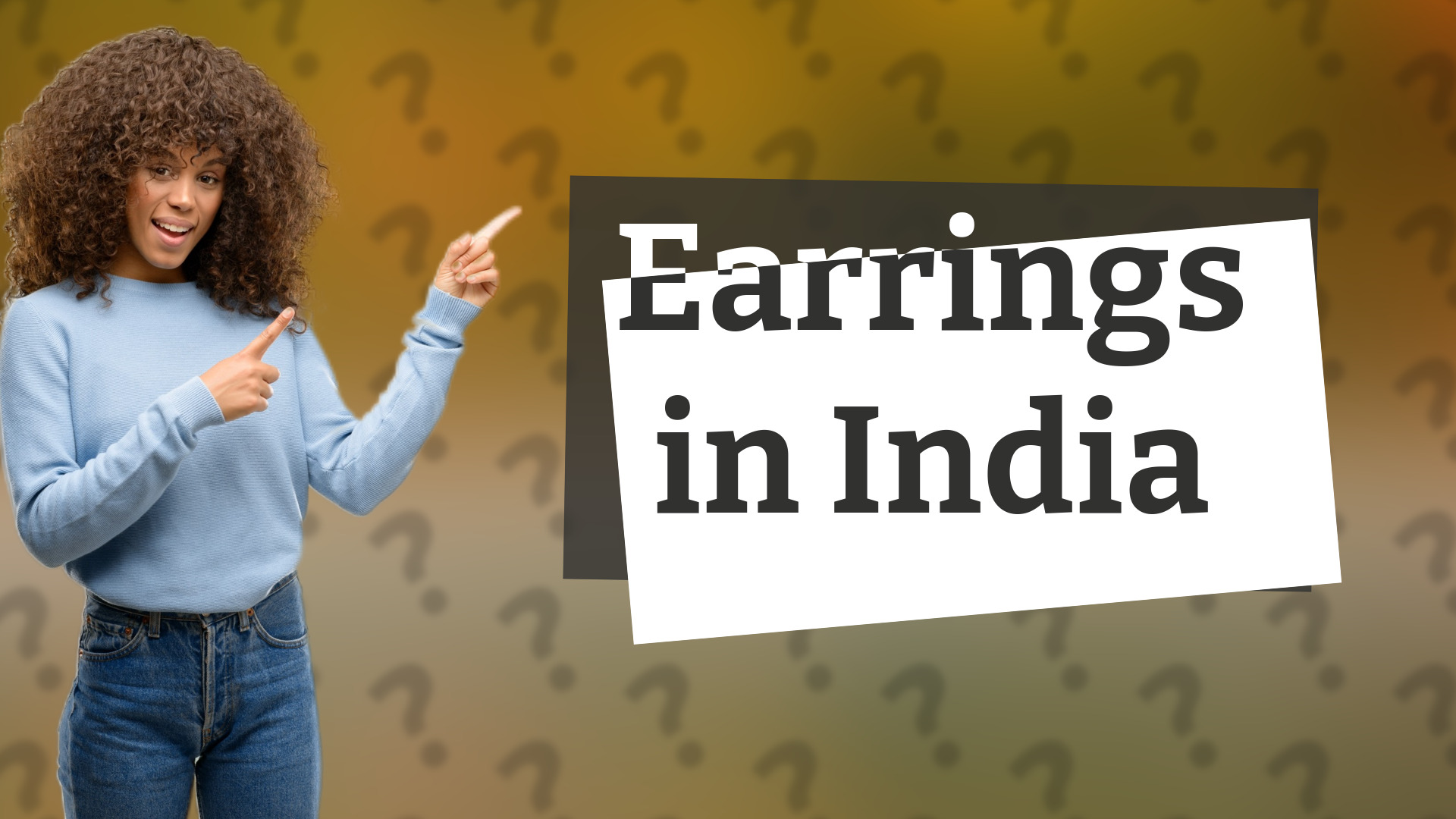 Earrings in India