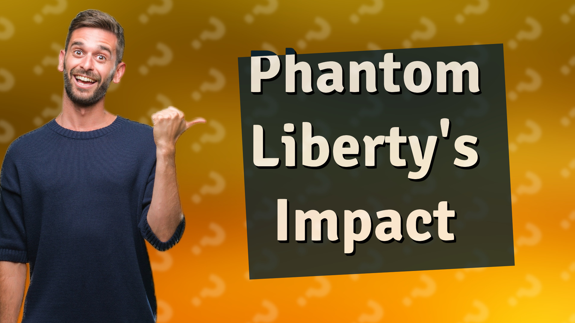 Phantom Liberty's Impact