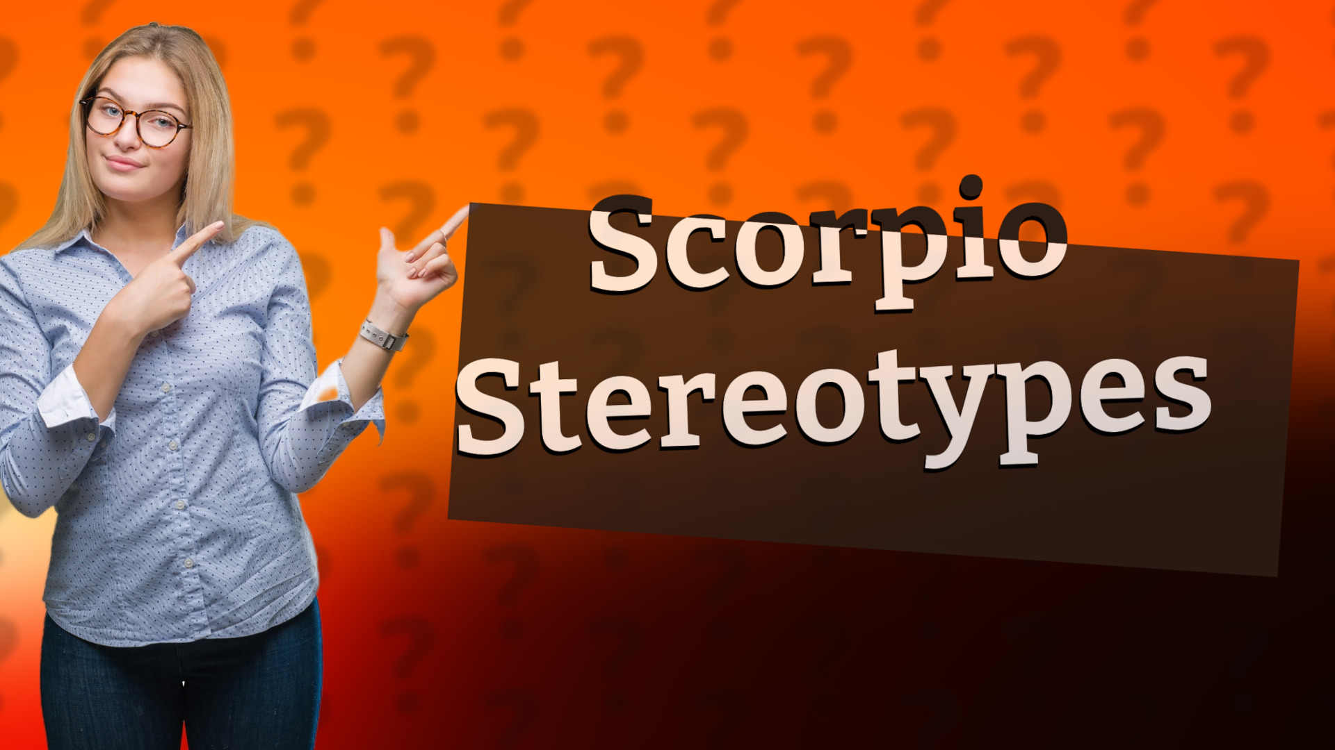 Scorpio Stereotypes