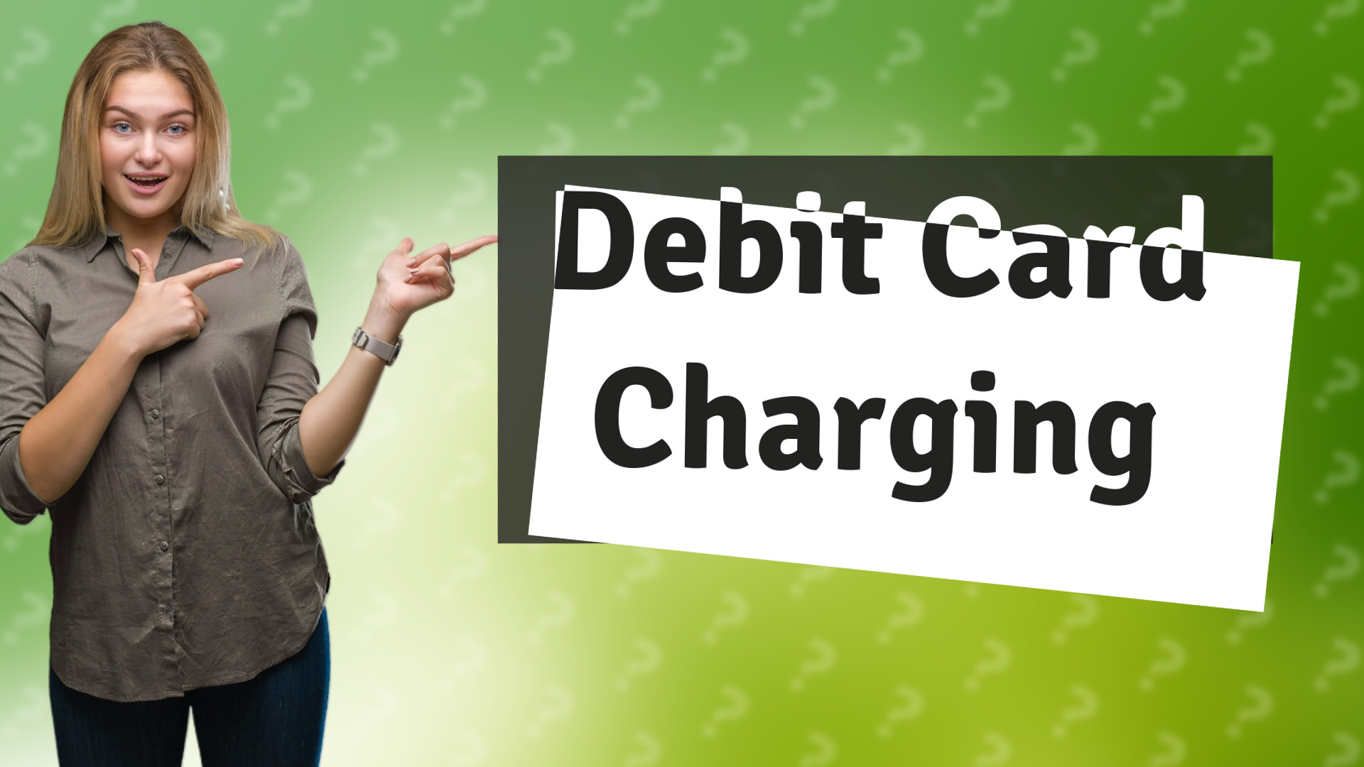 Debit Card Charging