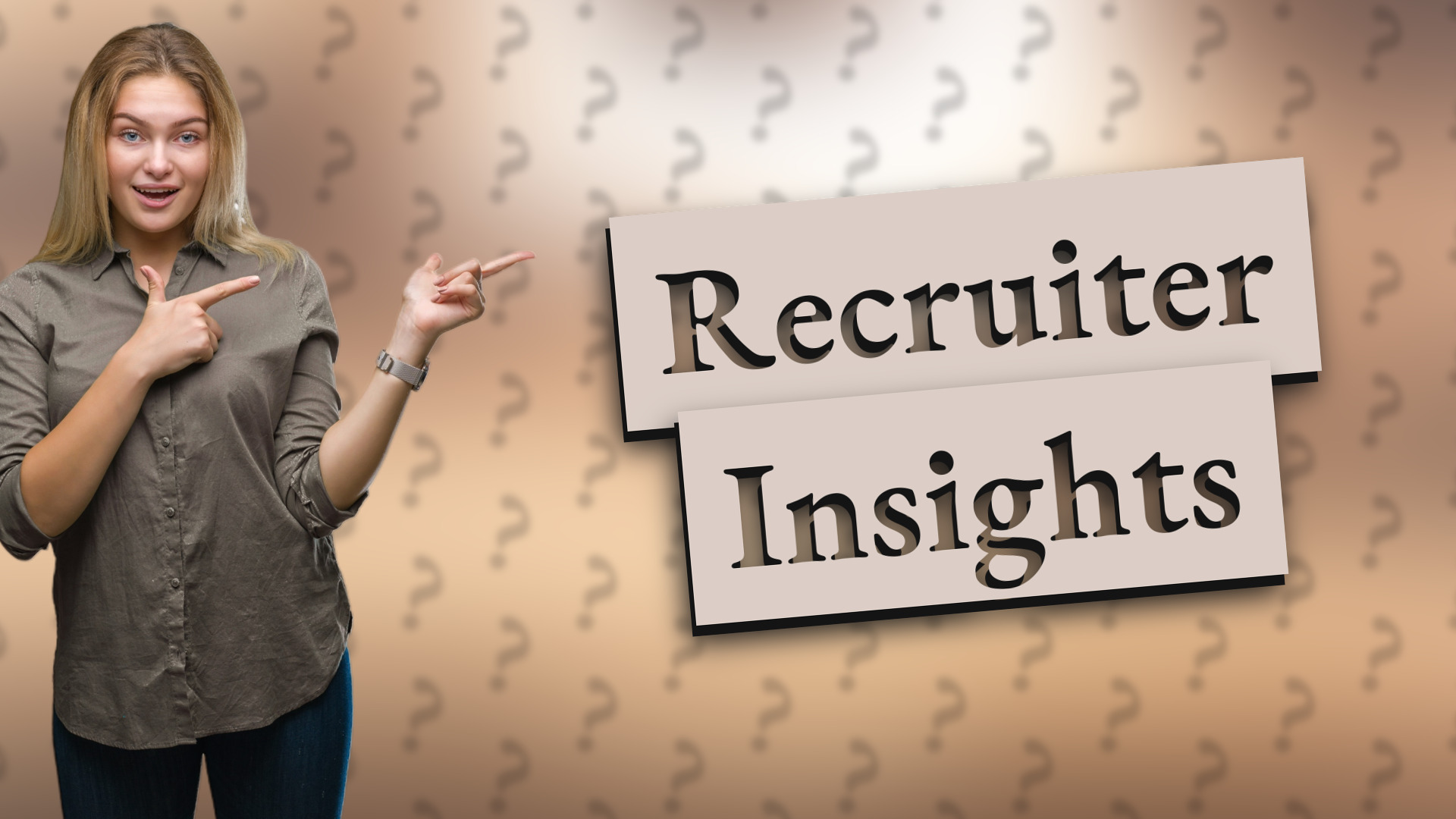 Recruiter Insights