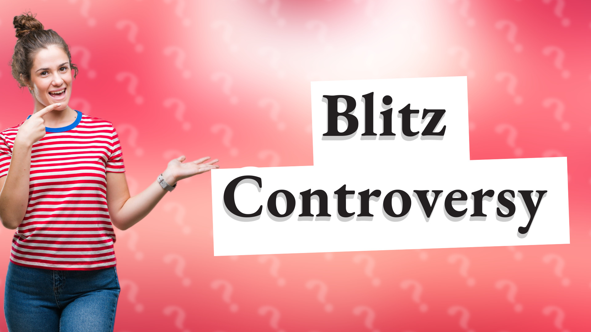 Blitz Controversy