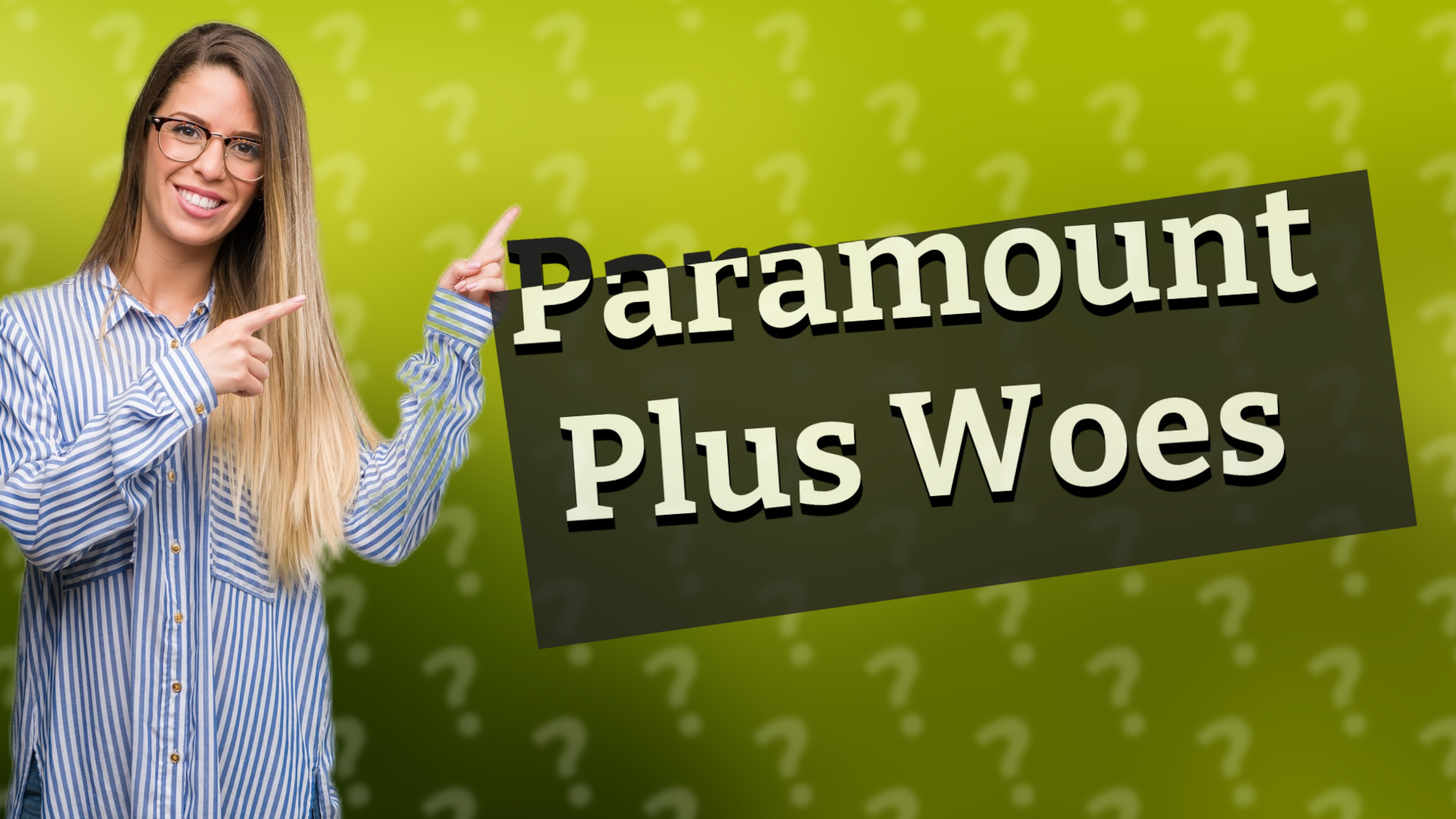 Paramount Plus Woes
