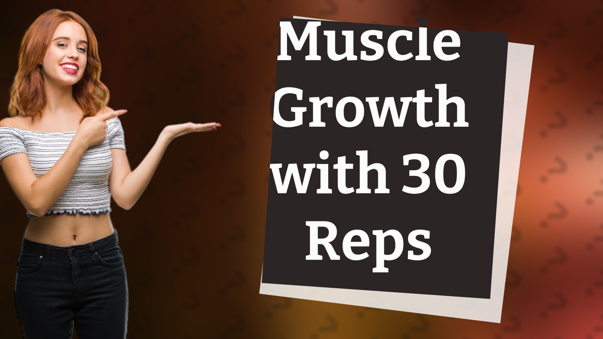 Muscle Growth with 30 Reps