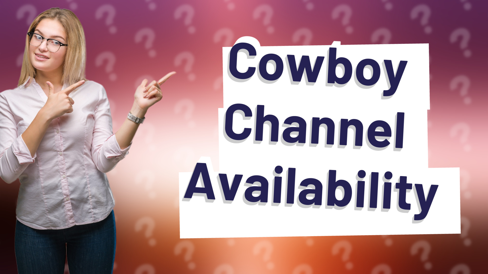 Cowboy Channel Availability