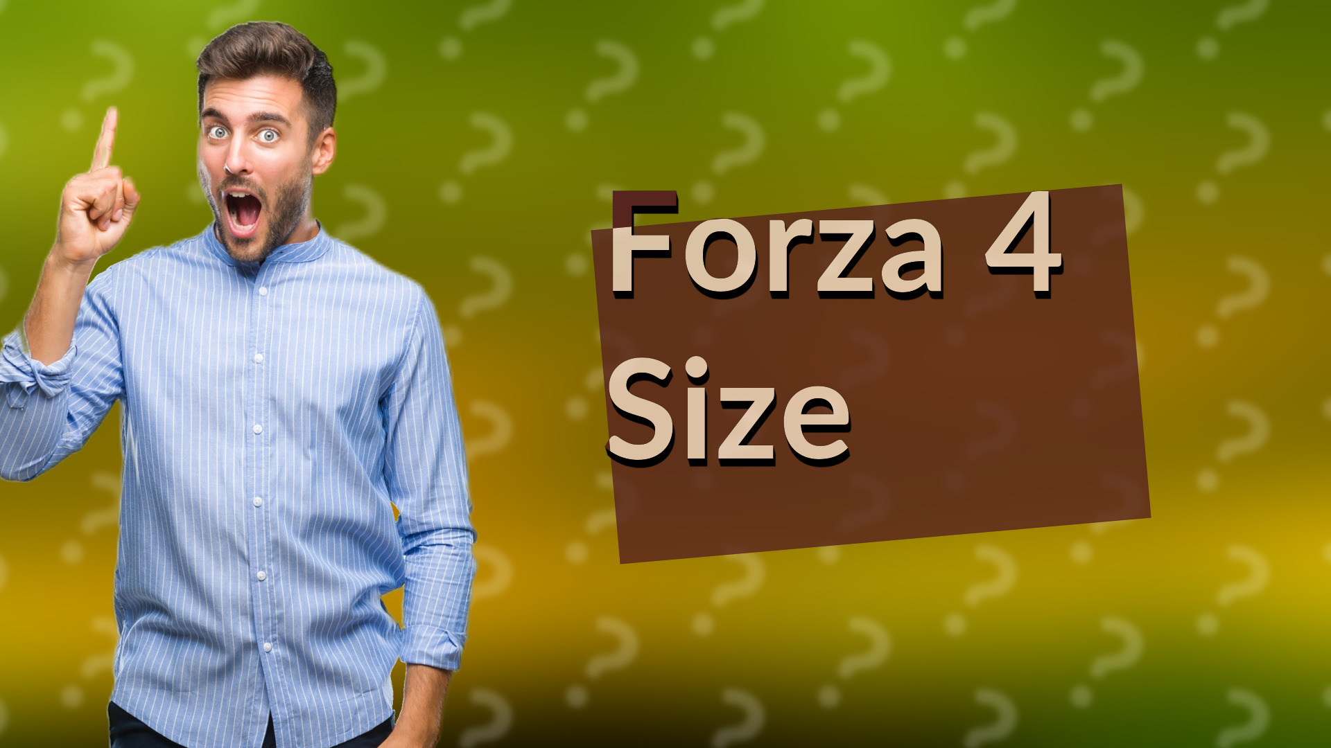 Forza 4 Size