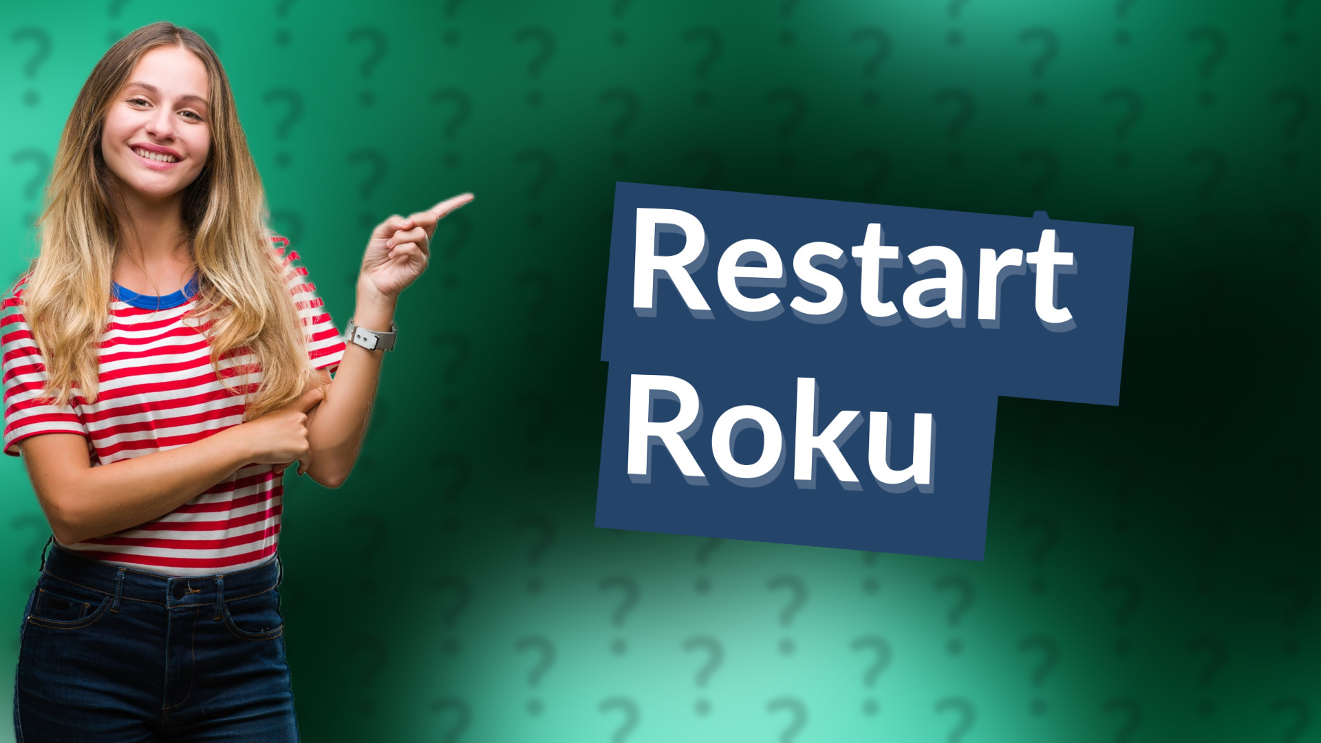Restart Roku