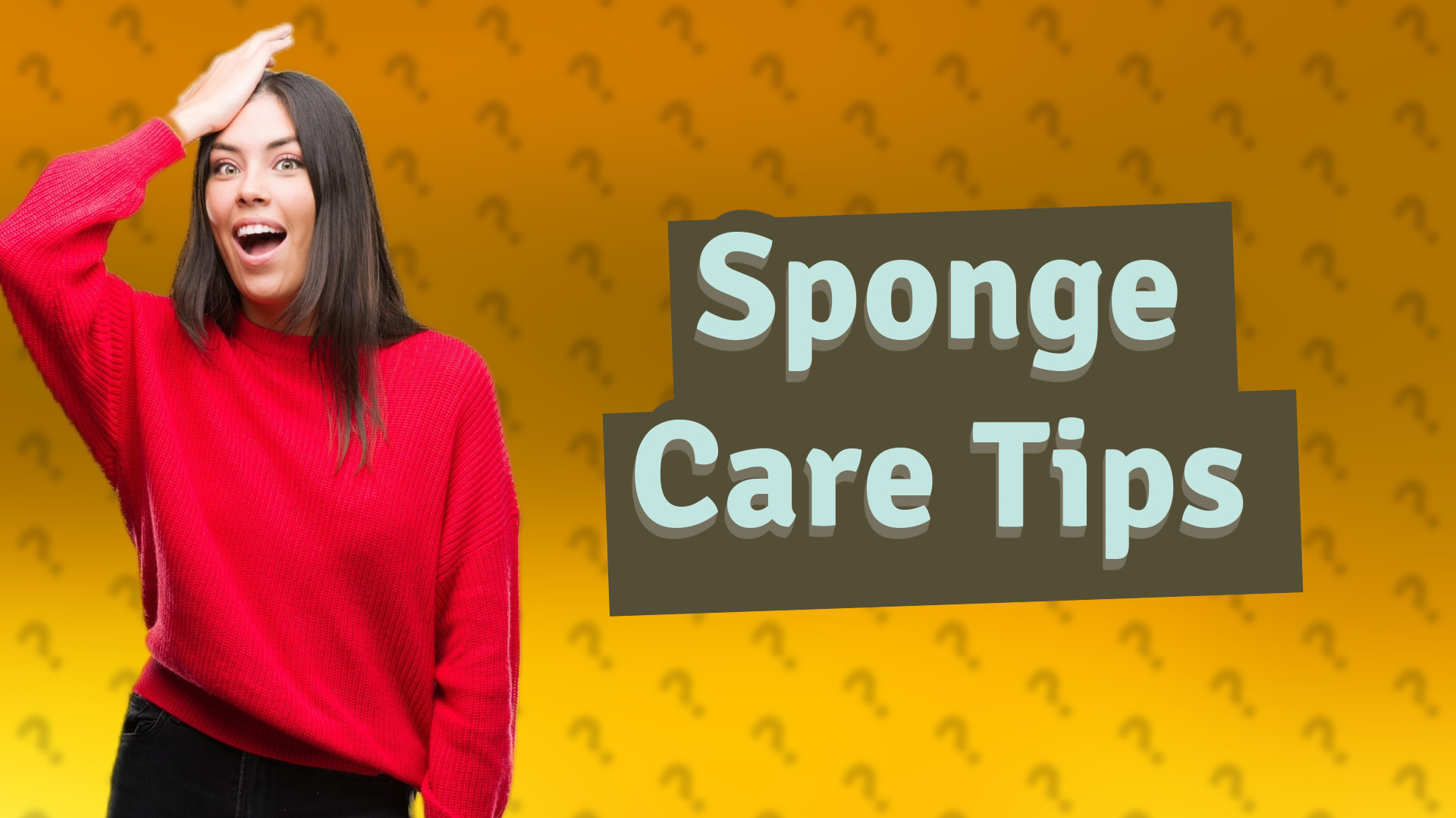 Sponge Care Tips