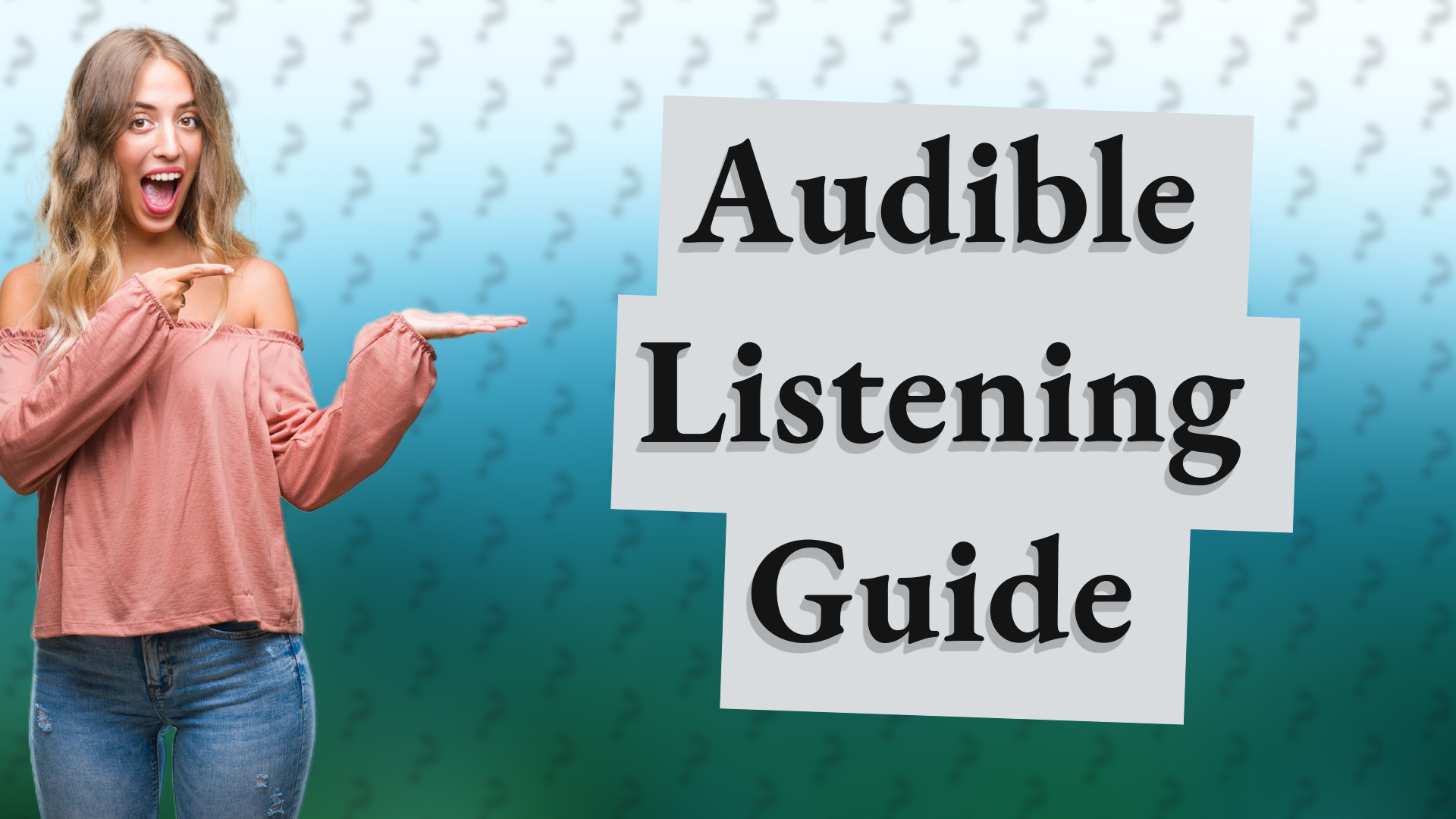 Audible Listening Guide
