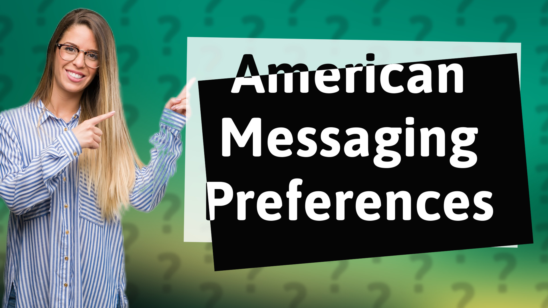 American Messaging Preferences