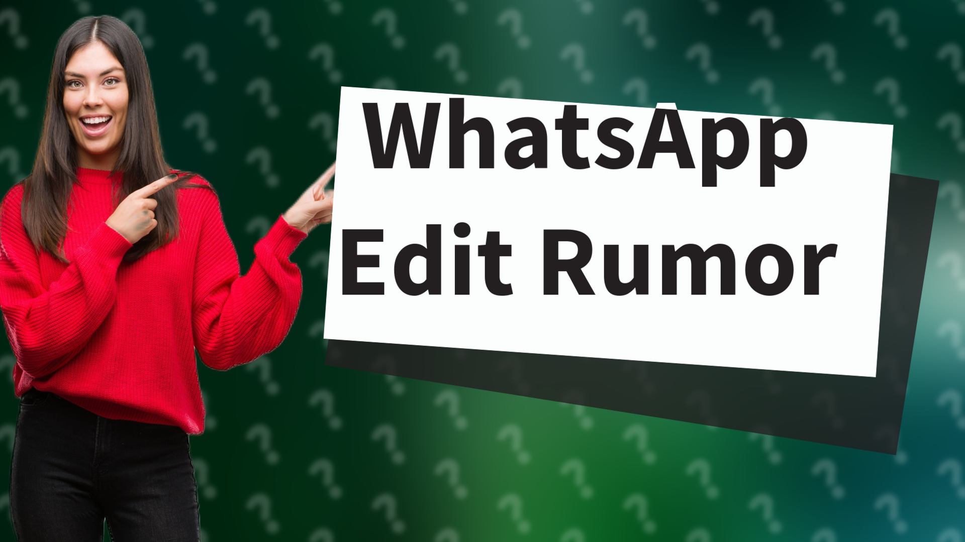 WhatsApp Edit Rumor