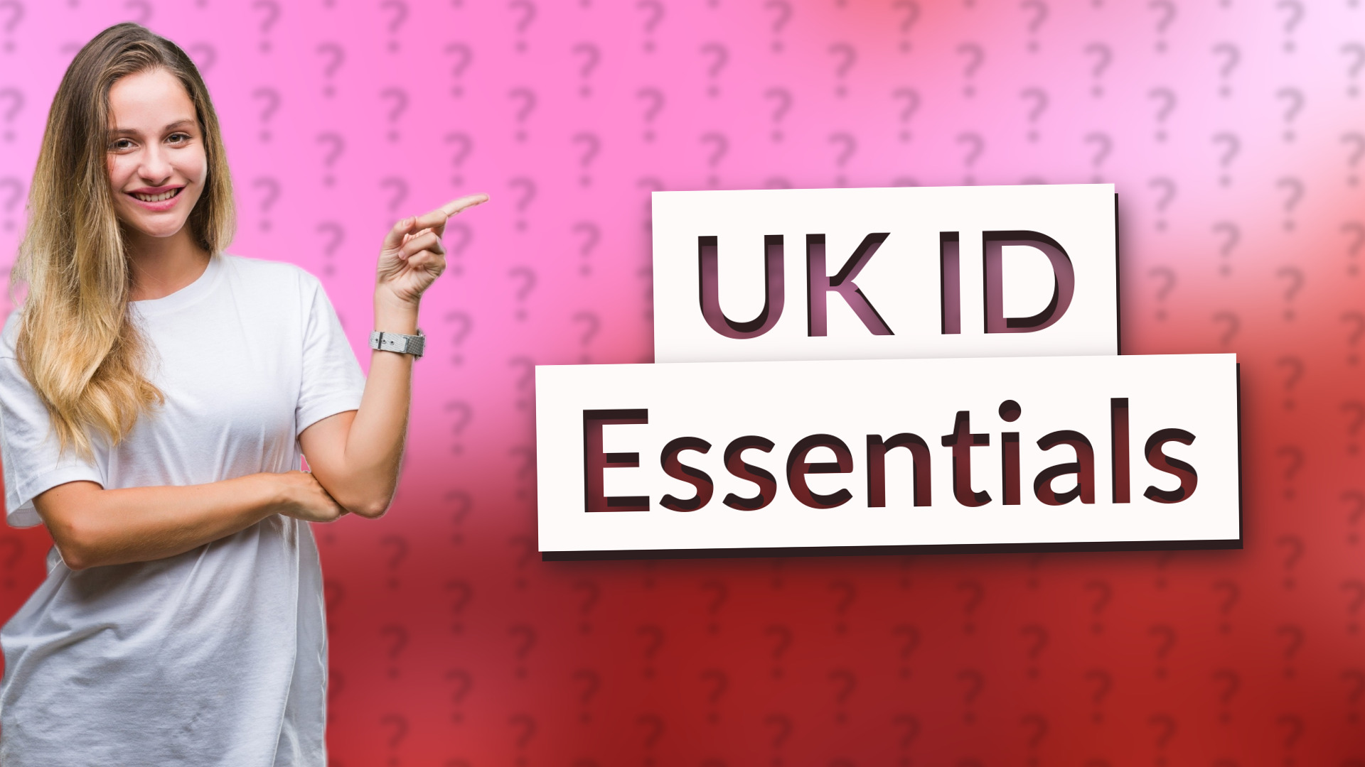 UK ID Essentials